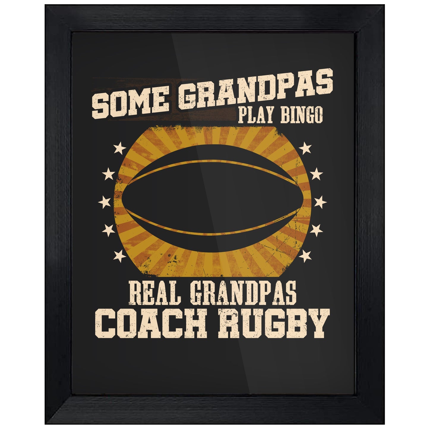 Some Grandpas Play Bingo Real Grandpas Coach Rugby Funny 8"x10" Wall Art Print