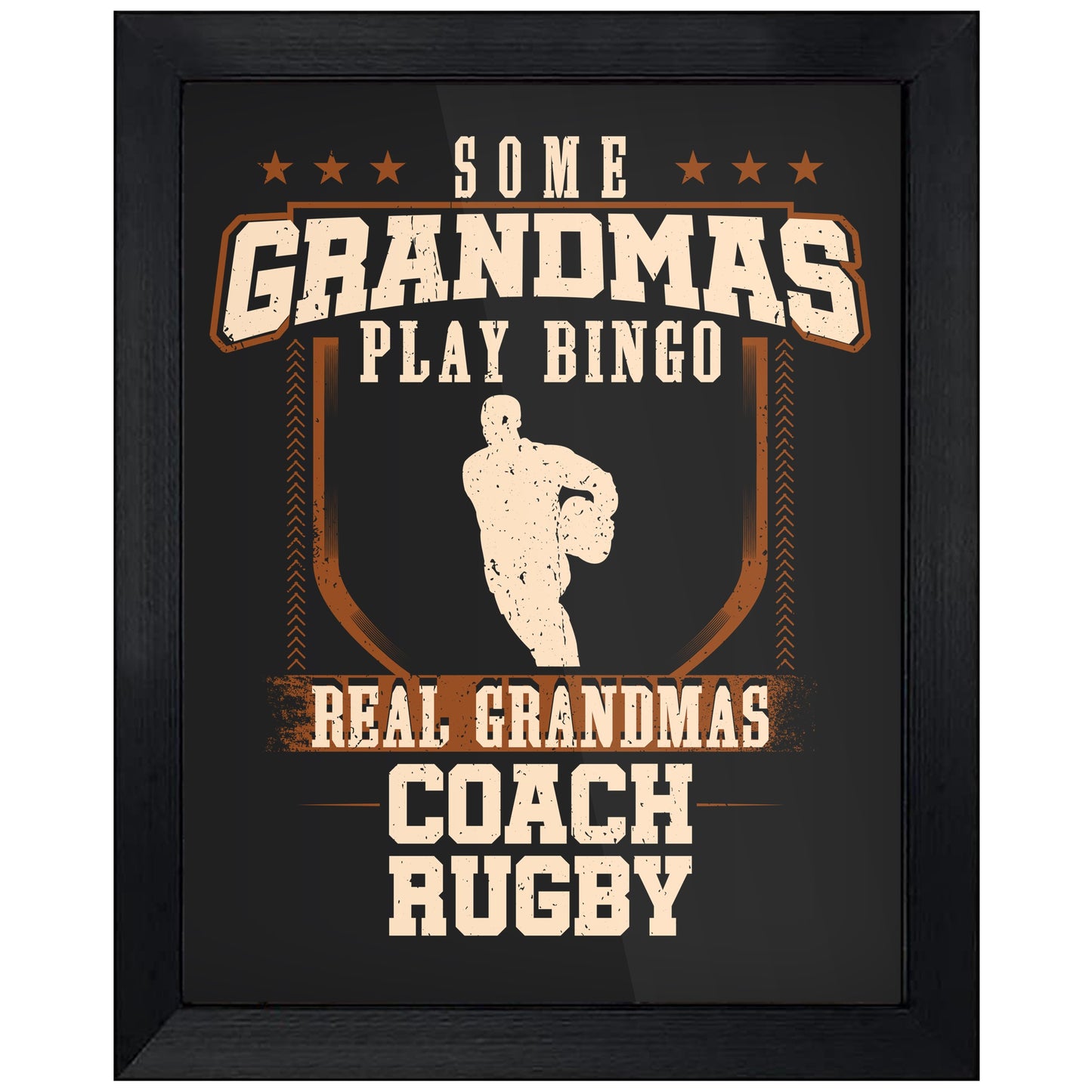 Some Grandmas Play Bingo Real Grandmas Coach Rugby  8"x10" Wall Art Print