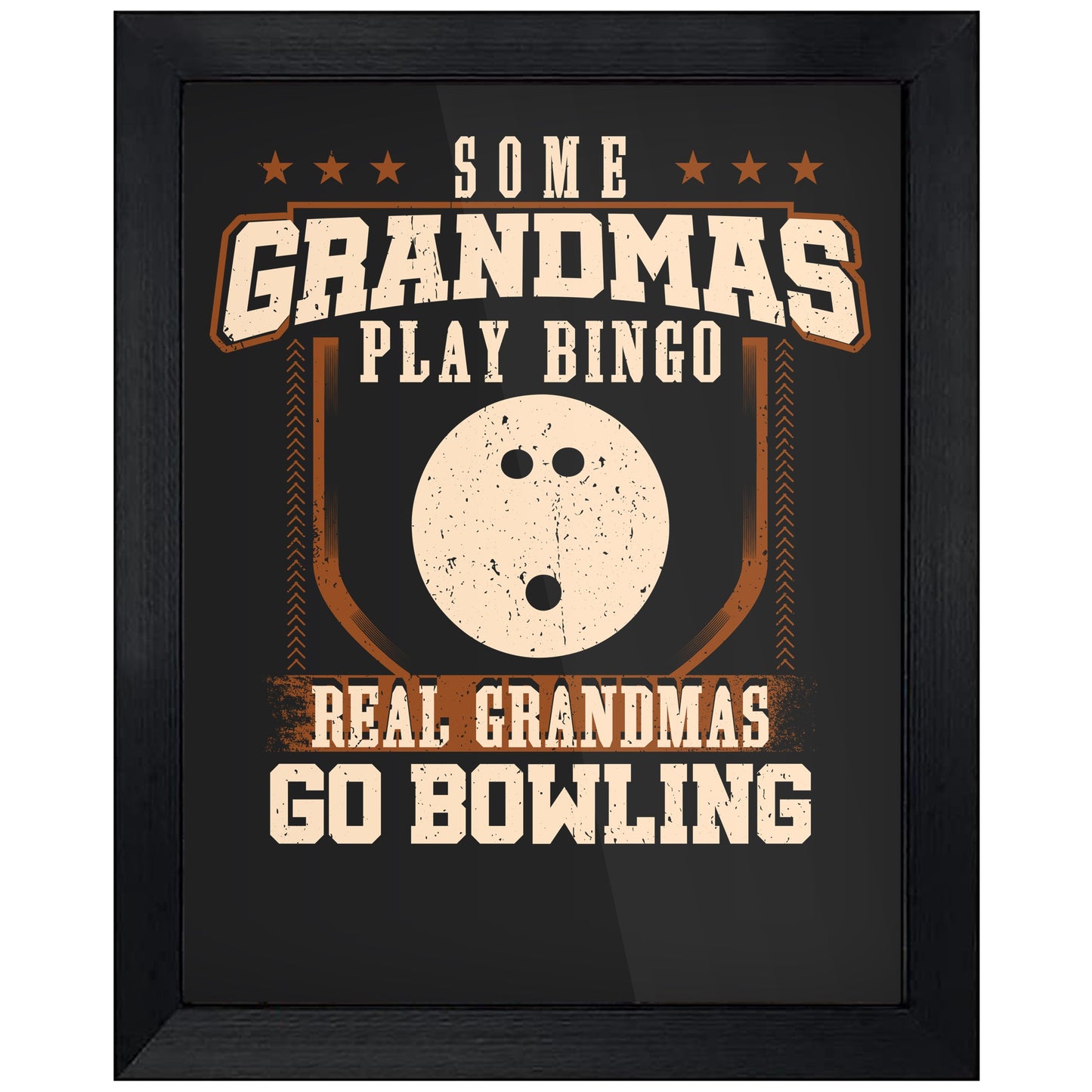 Some Grandmas Play Bingo Real Grandmas Go Bowling  8"x10" Wall Art Print