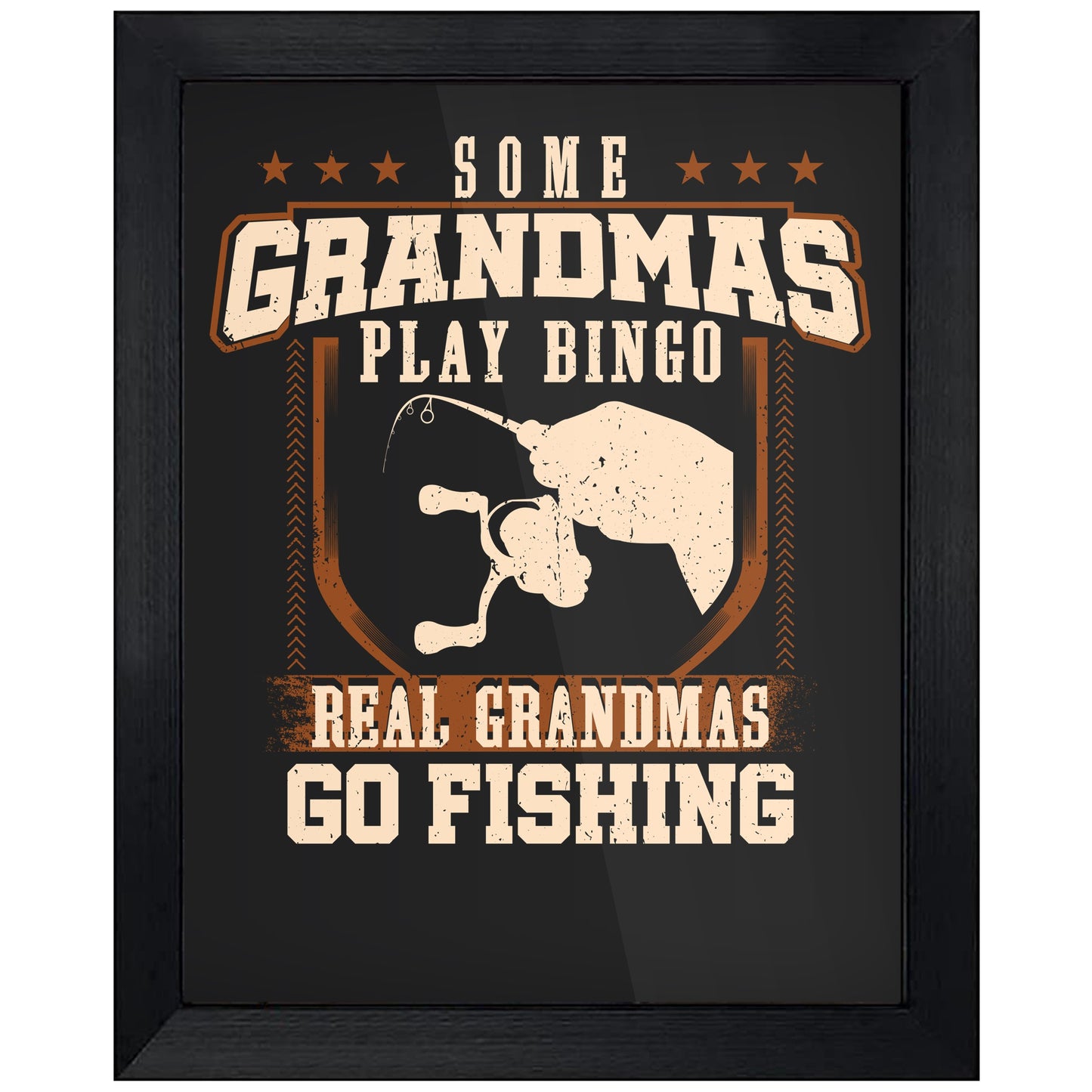 Some Grandmas Play Bingo Real Grandmas Go Fishing  8"x10" Wall Art Print
