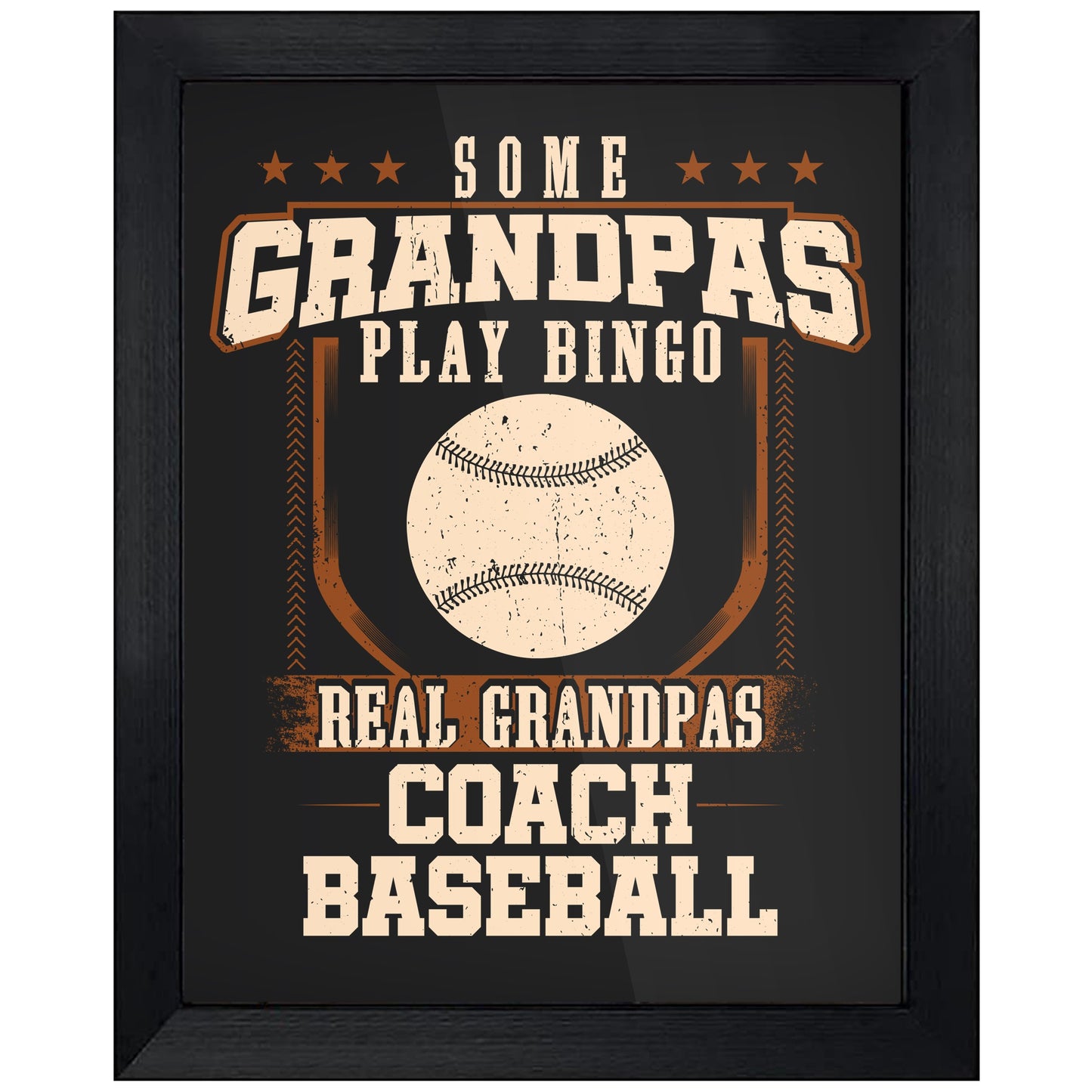 Some Grandpas Play Bingo Real Grandpas Coach Baseball  8"x10" Wall Art Print