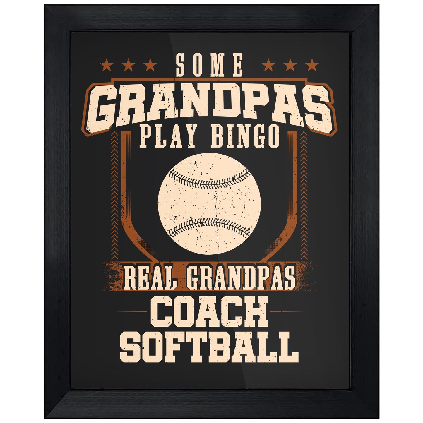 Some Grandpas Play Bingo Real Grandpas Coach Softball  8"x10" Wall Art Print