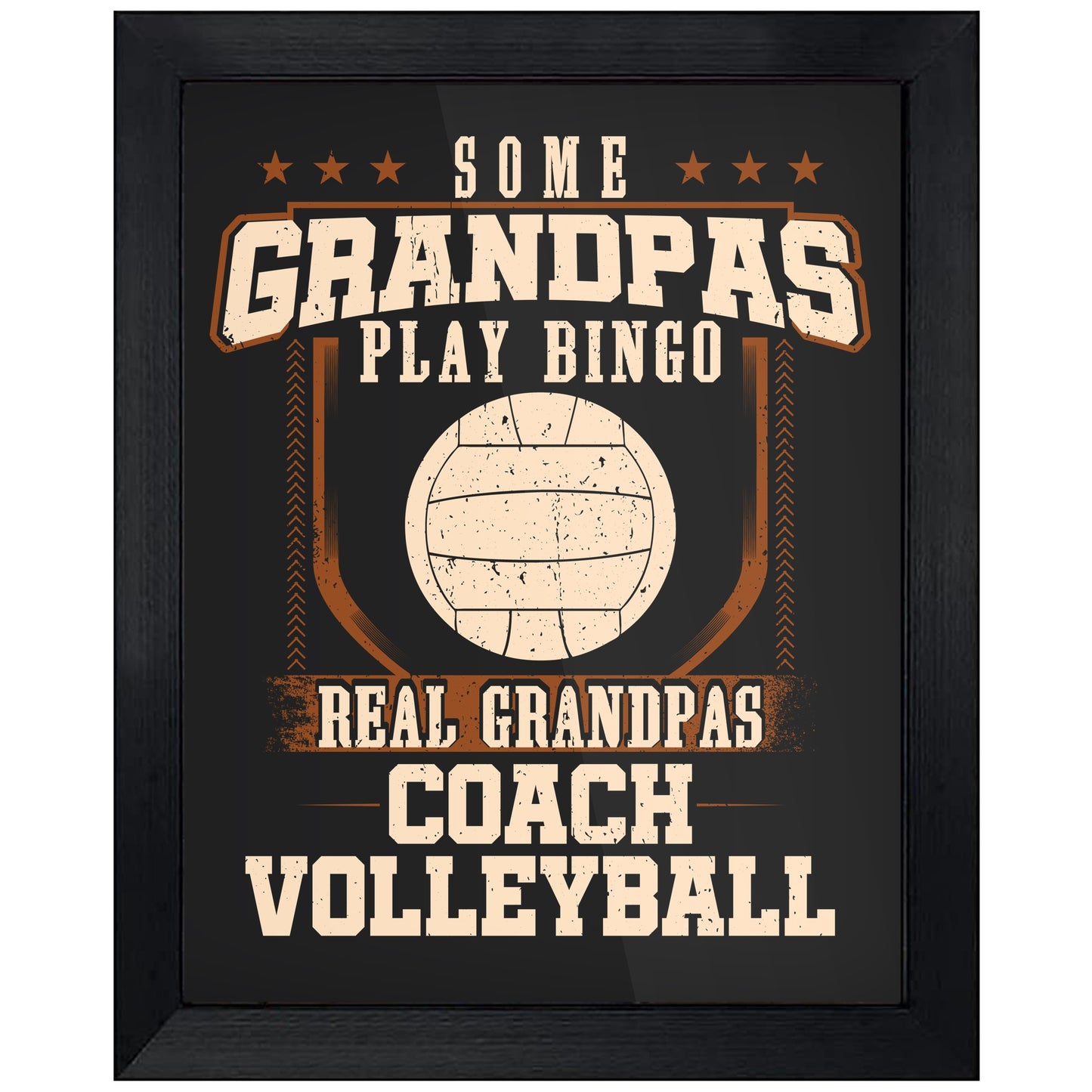 Some Grandpas Play Bingo Real Grandpas Coach Volleyball  8"x10" Wall Art Print