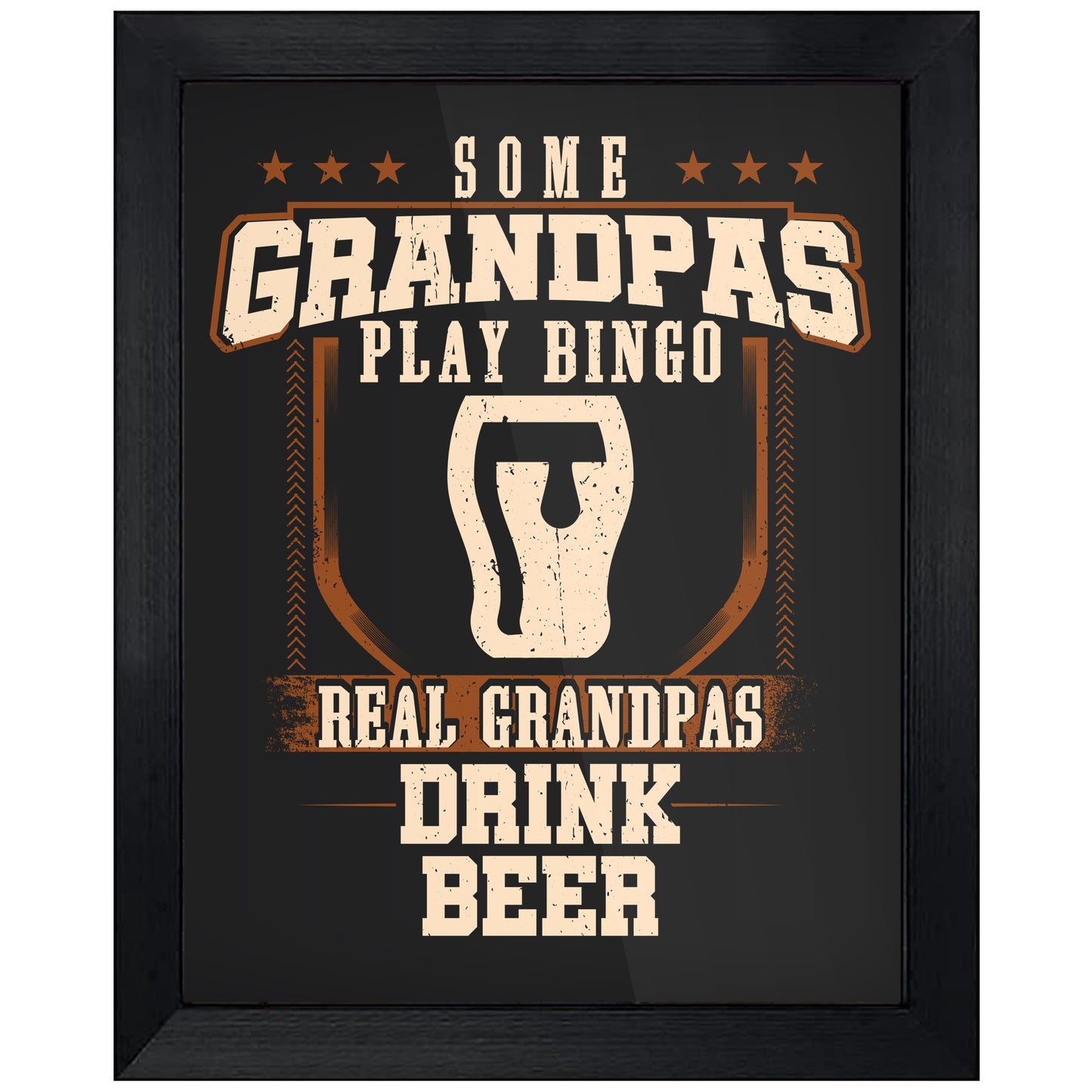 Some Grandpas Play Bingo Real Grandpas Drink Beer  8"x10" Wall Art Print