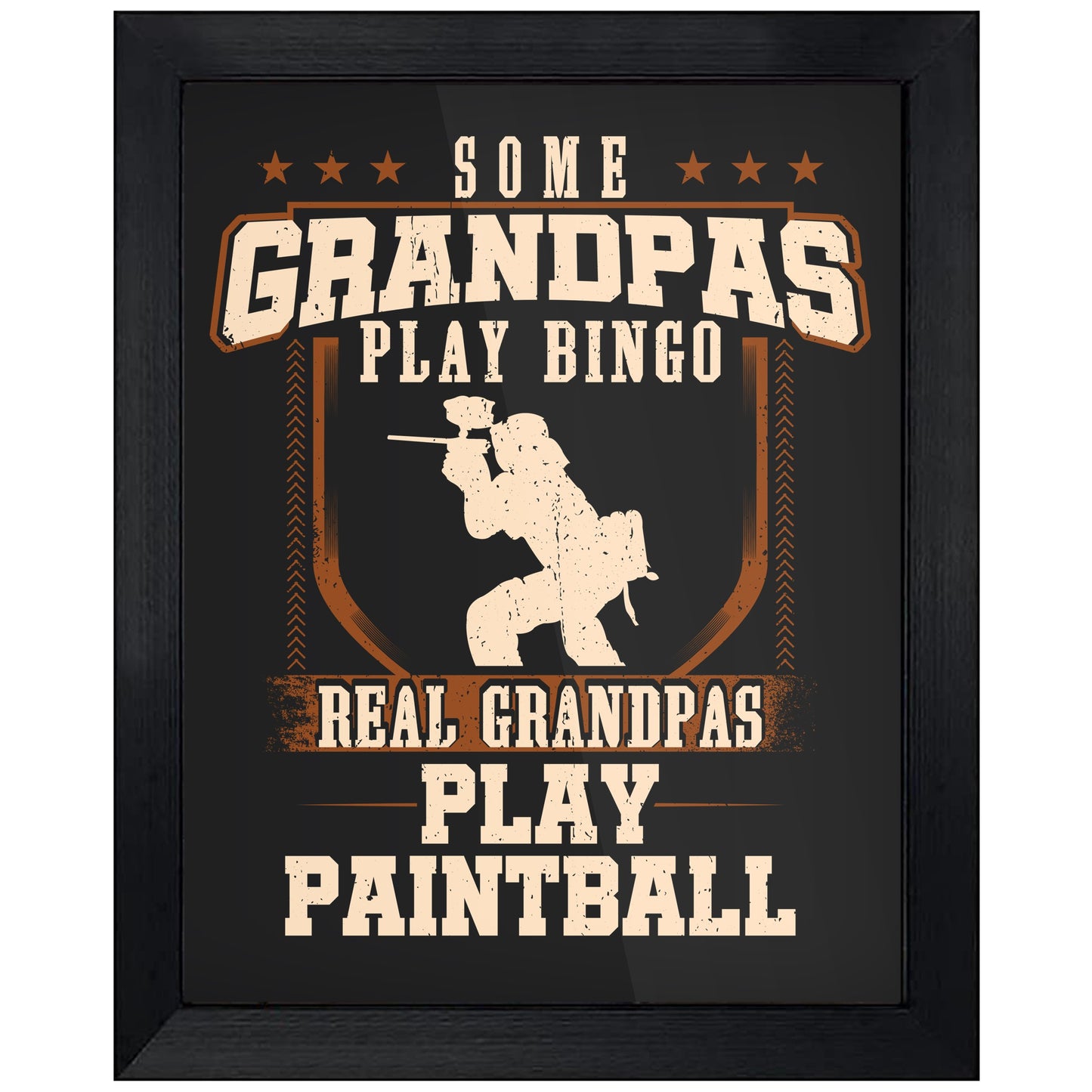 Some Grandpas Play Bingo Real Grandpas Play Paintball  8"x10" Wall Art Print