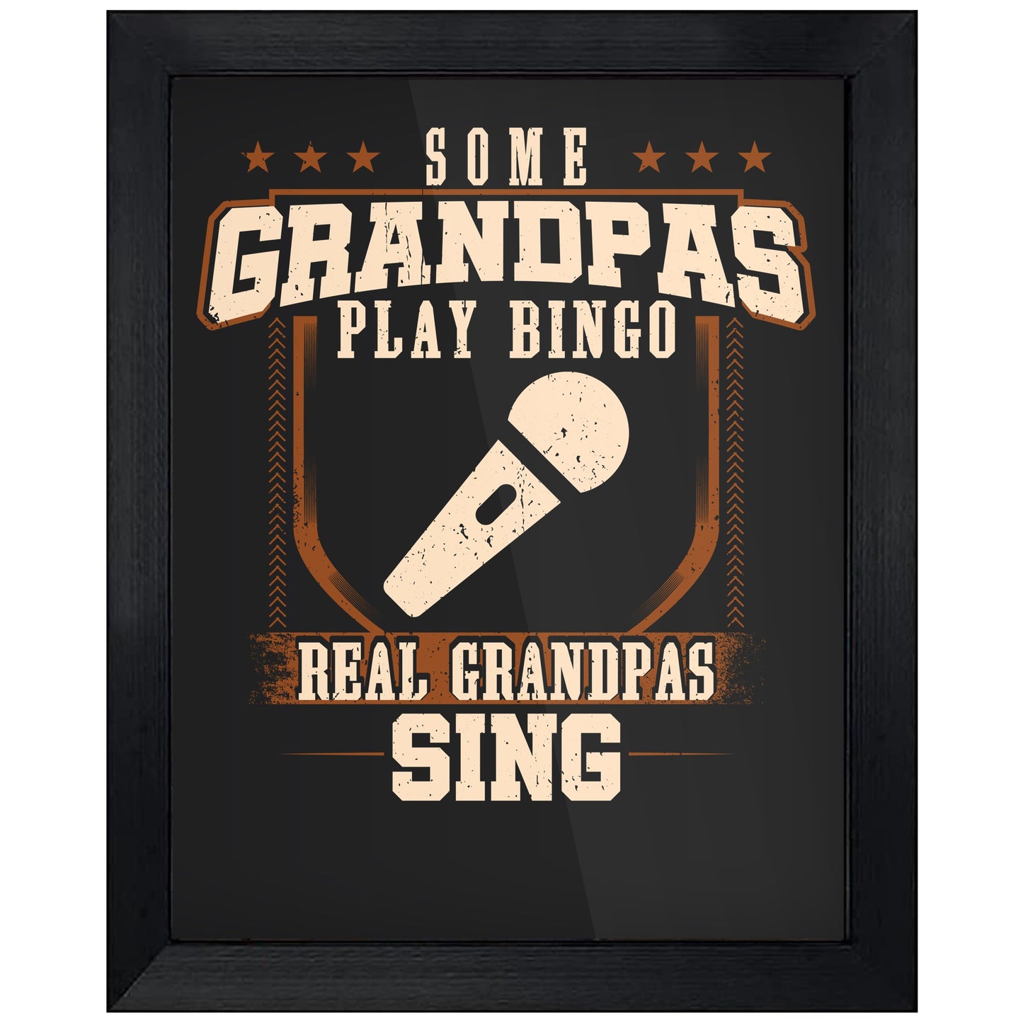 Some Grandpas Play Bingo Real Grandpas Sing  8"x10" Wall Art Print