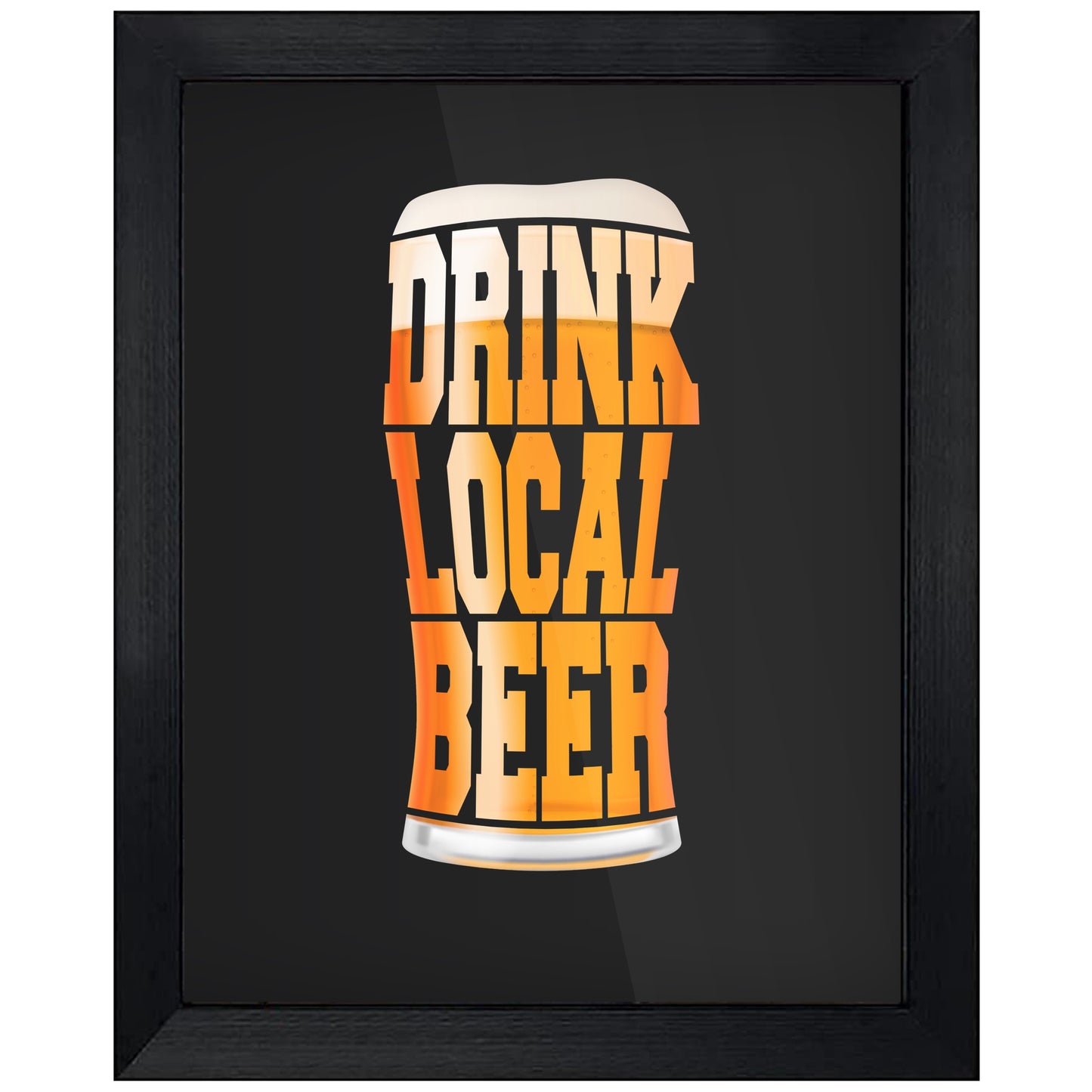 Drink Local Beer Craft Beer Pint 8"x10" Wall Art Print