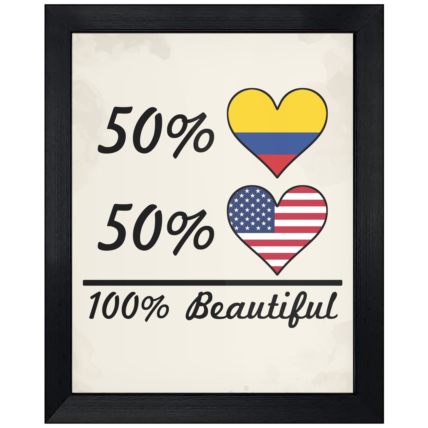 50% Colombian 50% American 100% Beautiful Colombia Flag Heart 8"x10" Wall Art Print