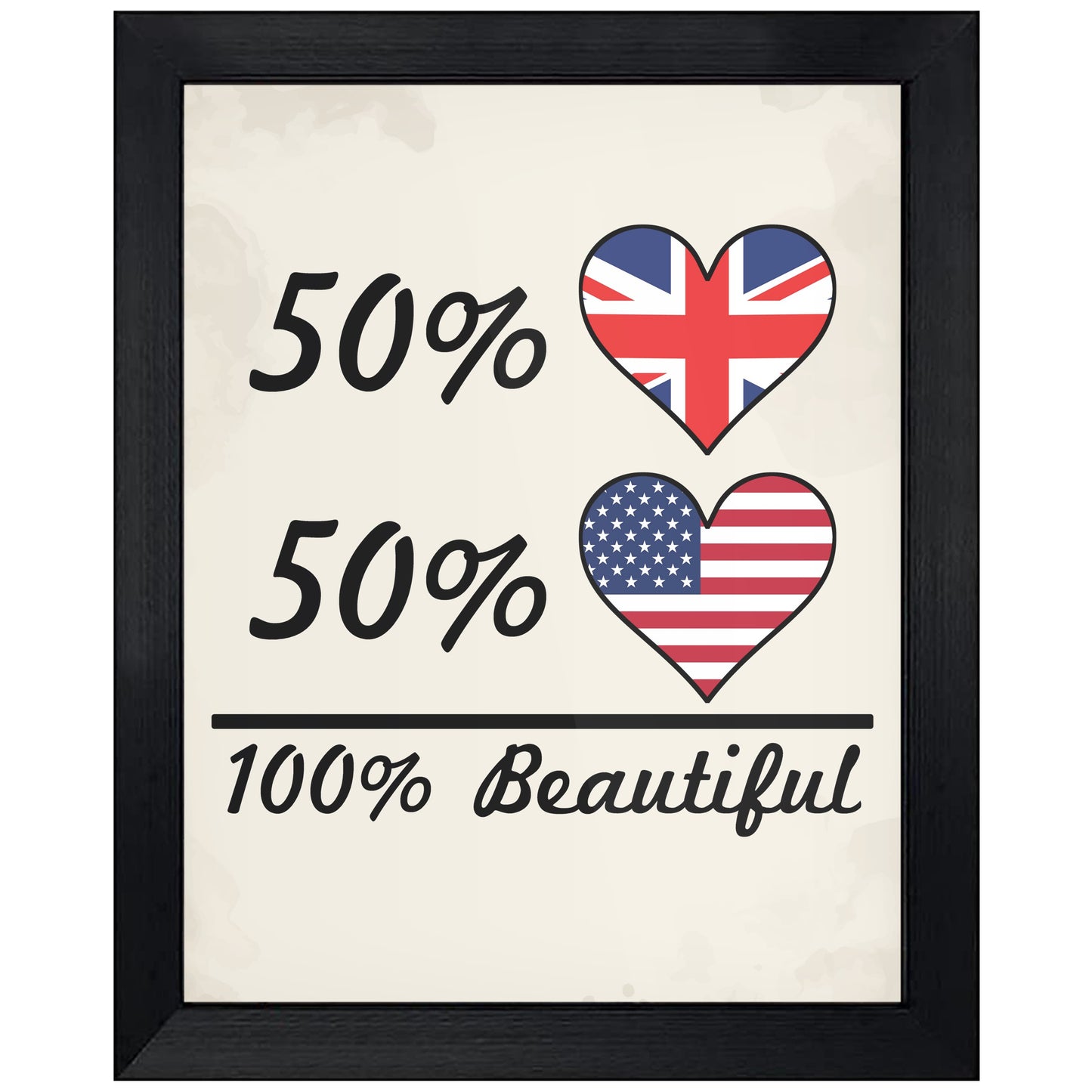 50% British 50% American 100% Beautiful United Kingdom Flag Heart 8"x10" Wall Art Print