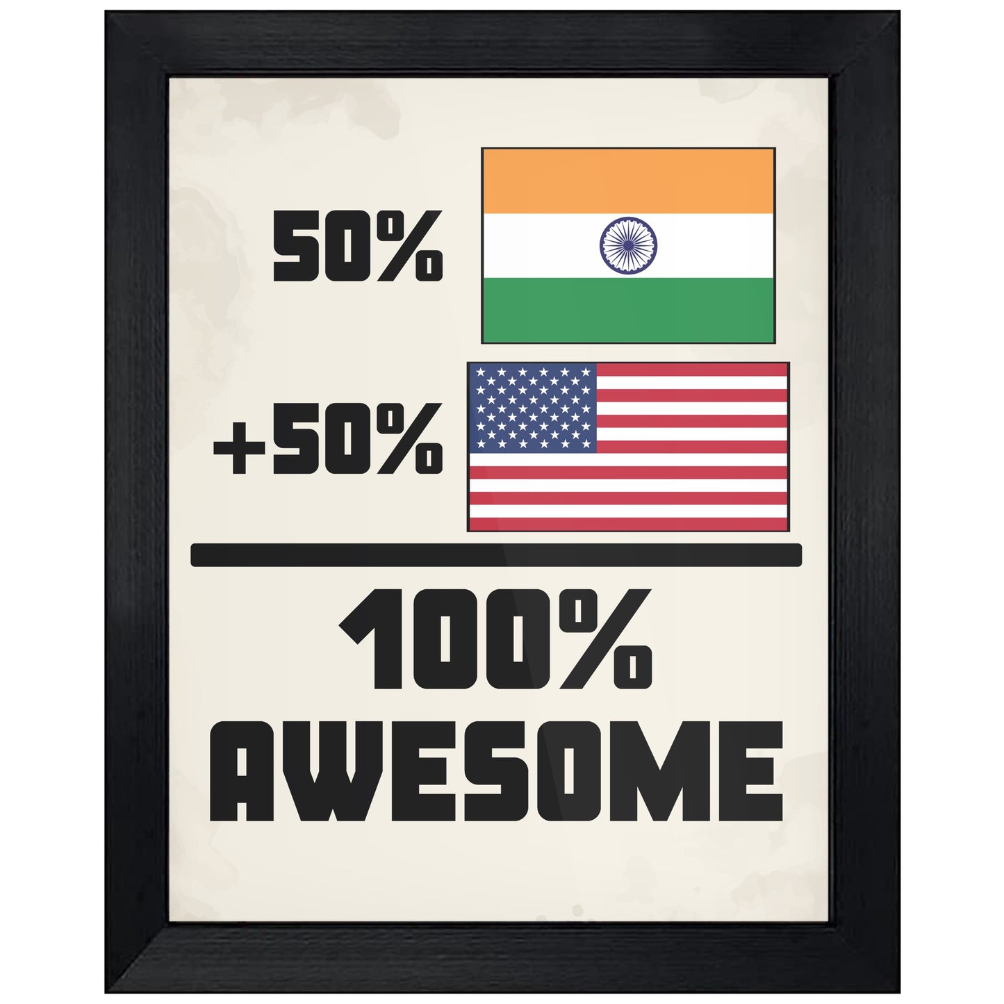 50% Indian 50% American 100% Awesome Funny Flag 8"x10" Wall Art Print