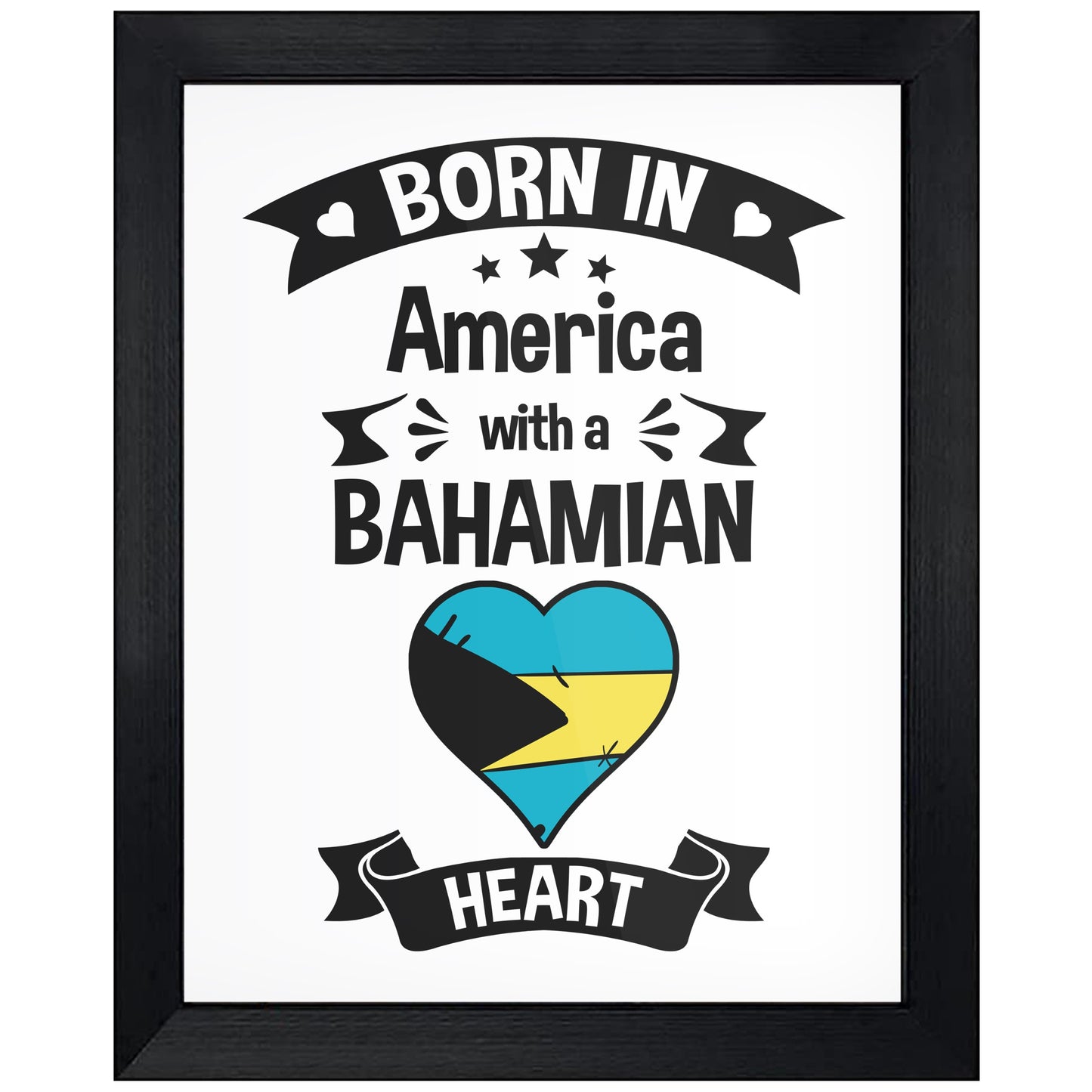 Born In America With A Bahamian Heart Baby Nursery 8"x10" Wall Art Print