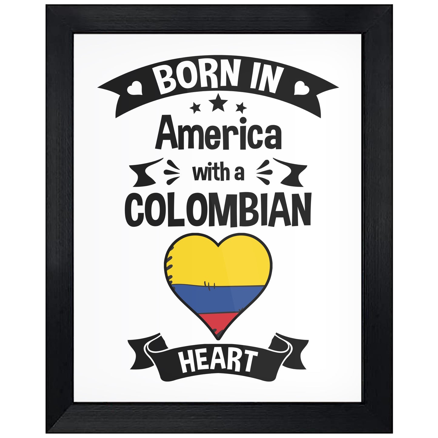 Born In America With A Colombian Heart Baby Nursery 8"x10" Wall Art Print