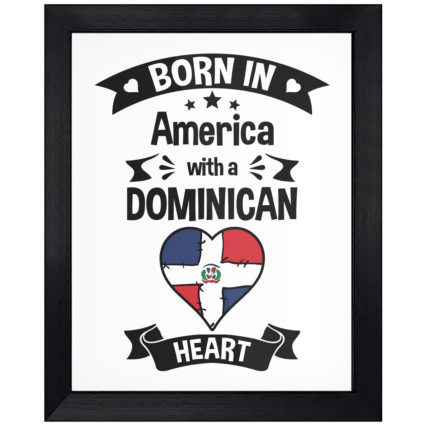 Born In America With A Dominican Heart Baby Nursery 8"x10" Wall Art Print