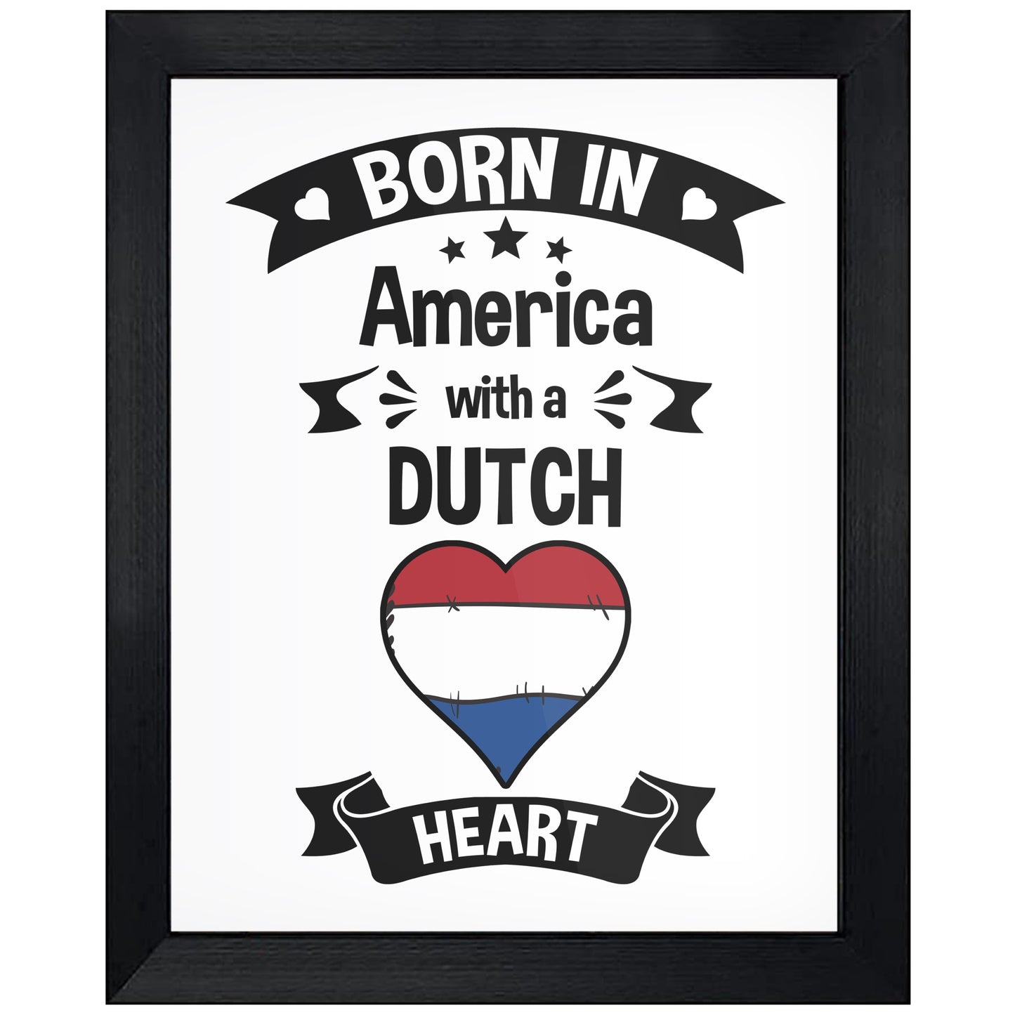 Born In America With A Dutch Heart Baby Nursery 8"x10" Wall Art Print