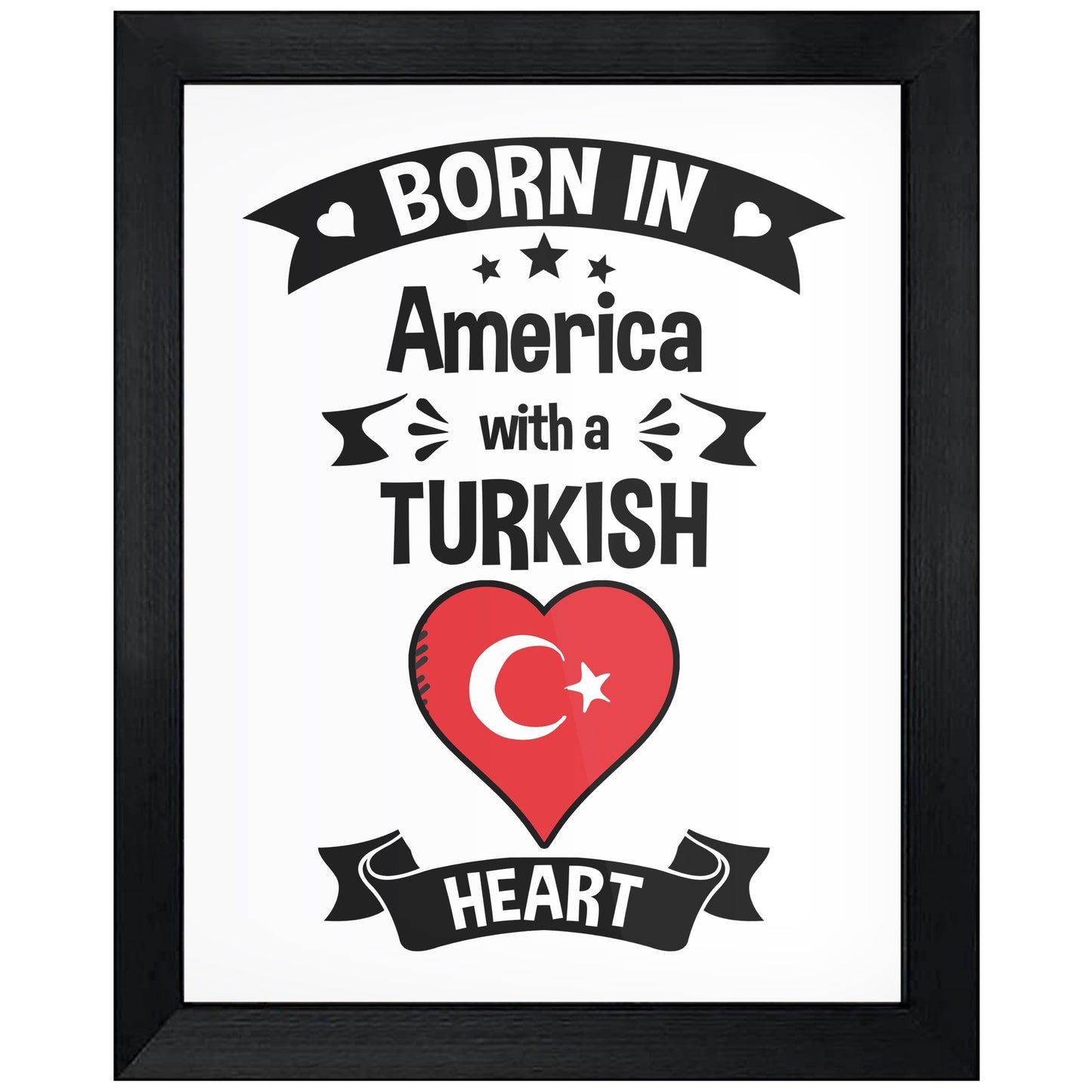 Born In America With A Turkish Heart Baby Nursery 8"x10" Wall Art Print