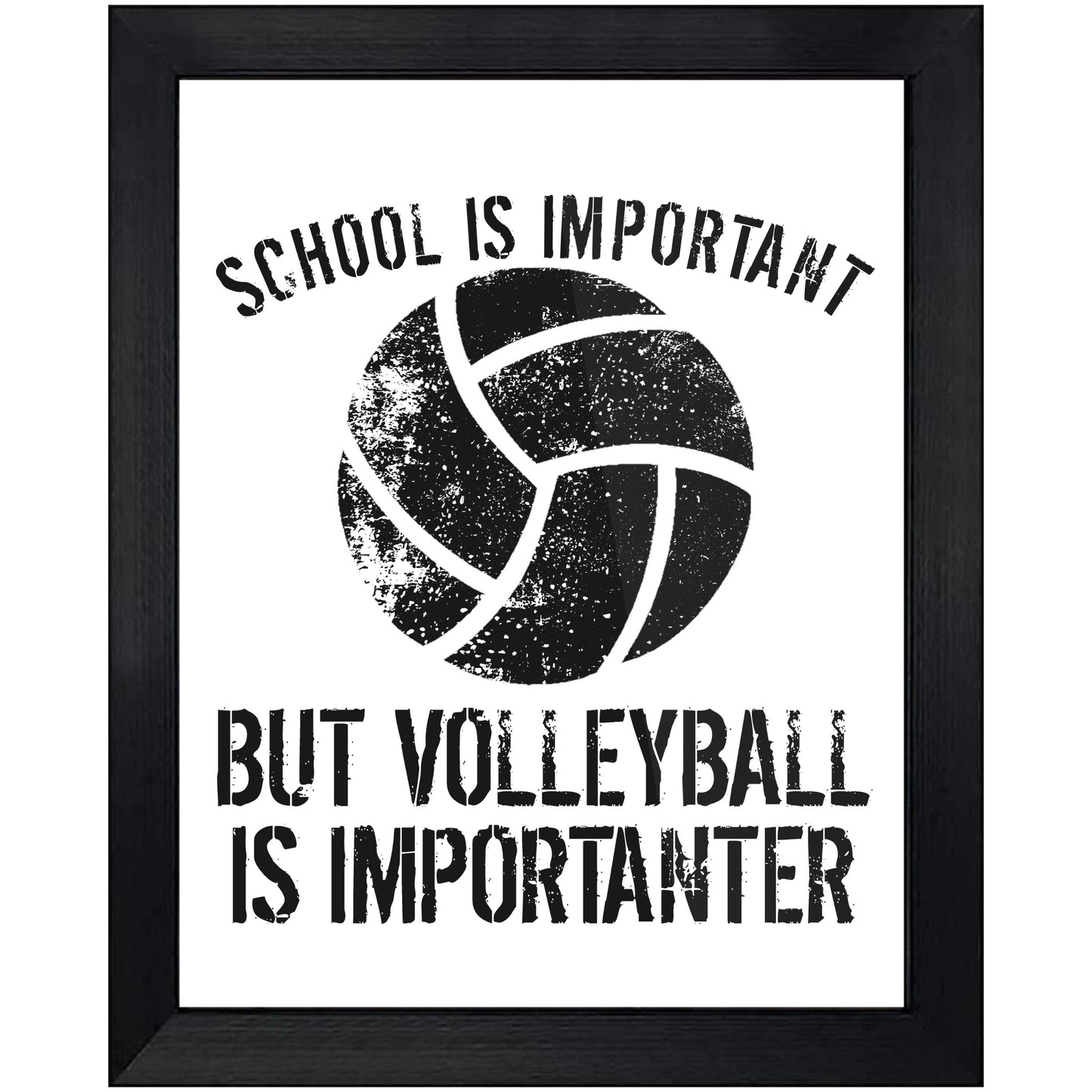 School Is Important But Volleyball Is Importanter 8"x10" Wall Art Print