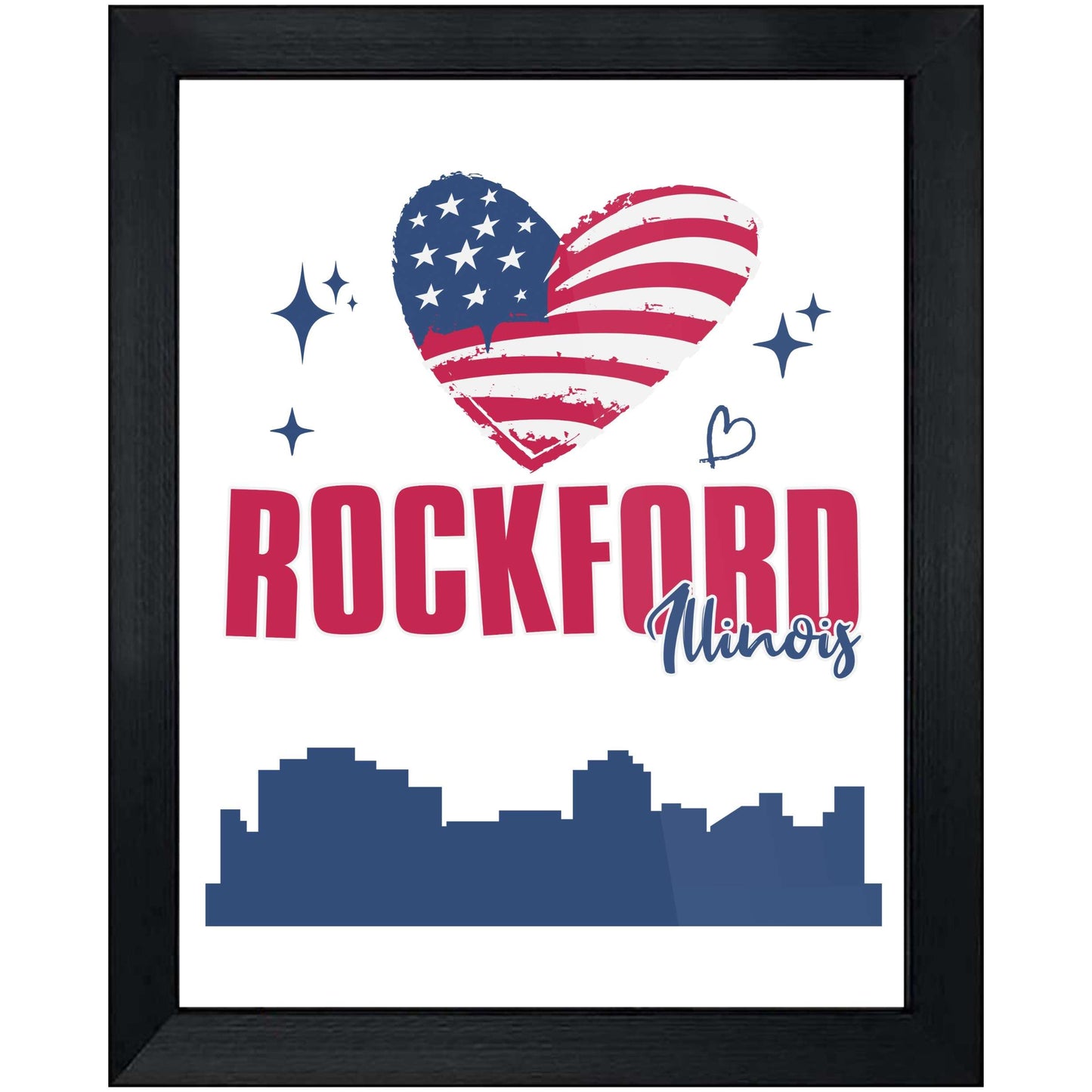 Rockford Illinois Skyline American Flag Heart 4th of July 8"x10" Wall Art Print