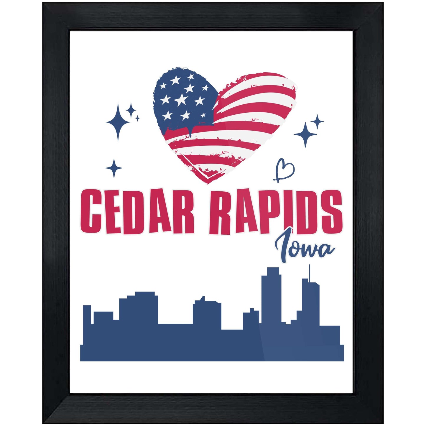 Cedar Rapids Iowa Skyline American Flag Heart 4th of July 8"x10" Wall Art Print