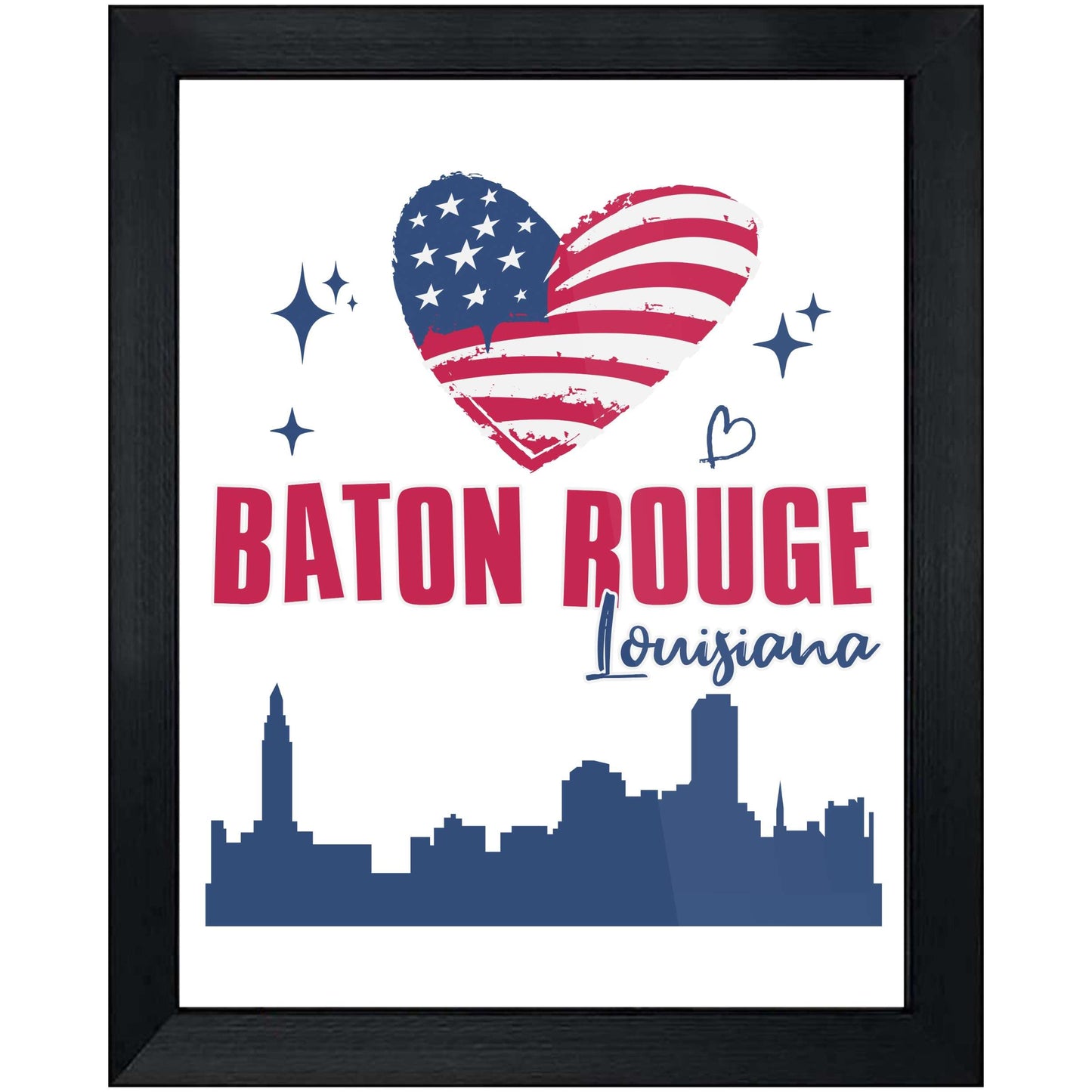 Baton Rouge Louisiana Skyline American Flag Heart 4th of July 8"x10" Wall Art Print