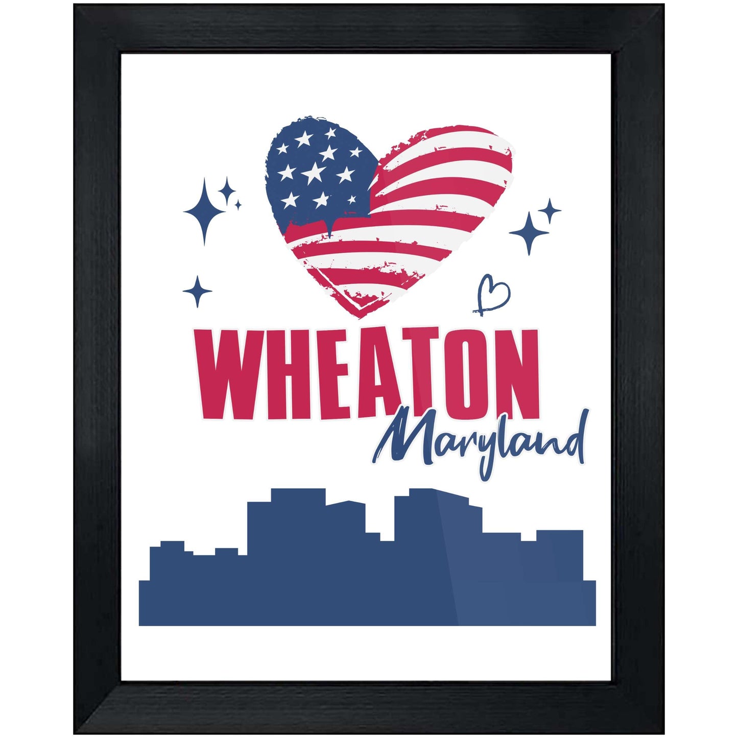 Wheaton Maryland Skyline American Flag Heart 4th of July 8"x10" Wall Art Print