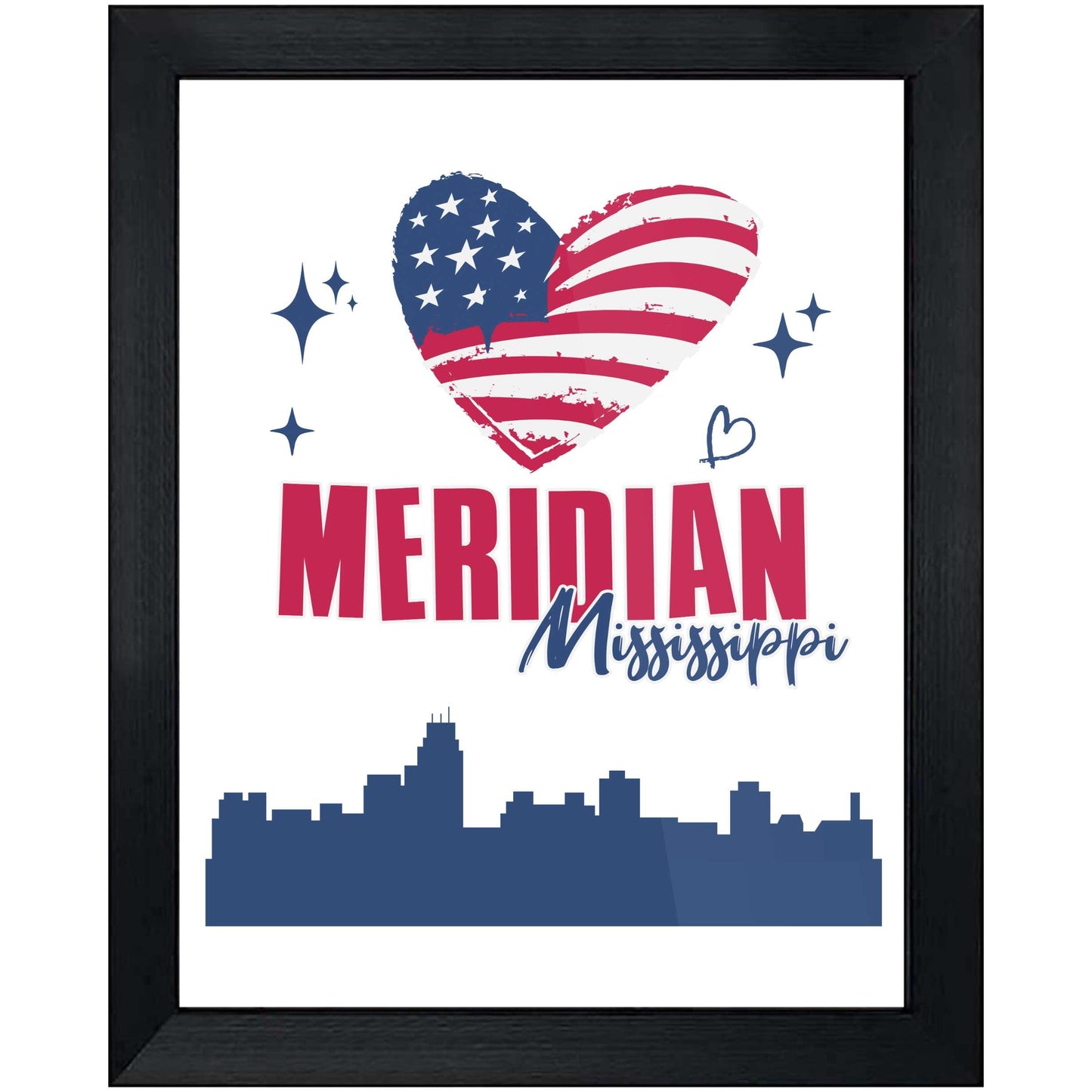 Meridian Mississippi Skyline American Flag Heart 4th of July 8"x10" Wall Art Print