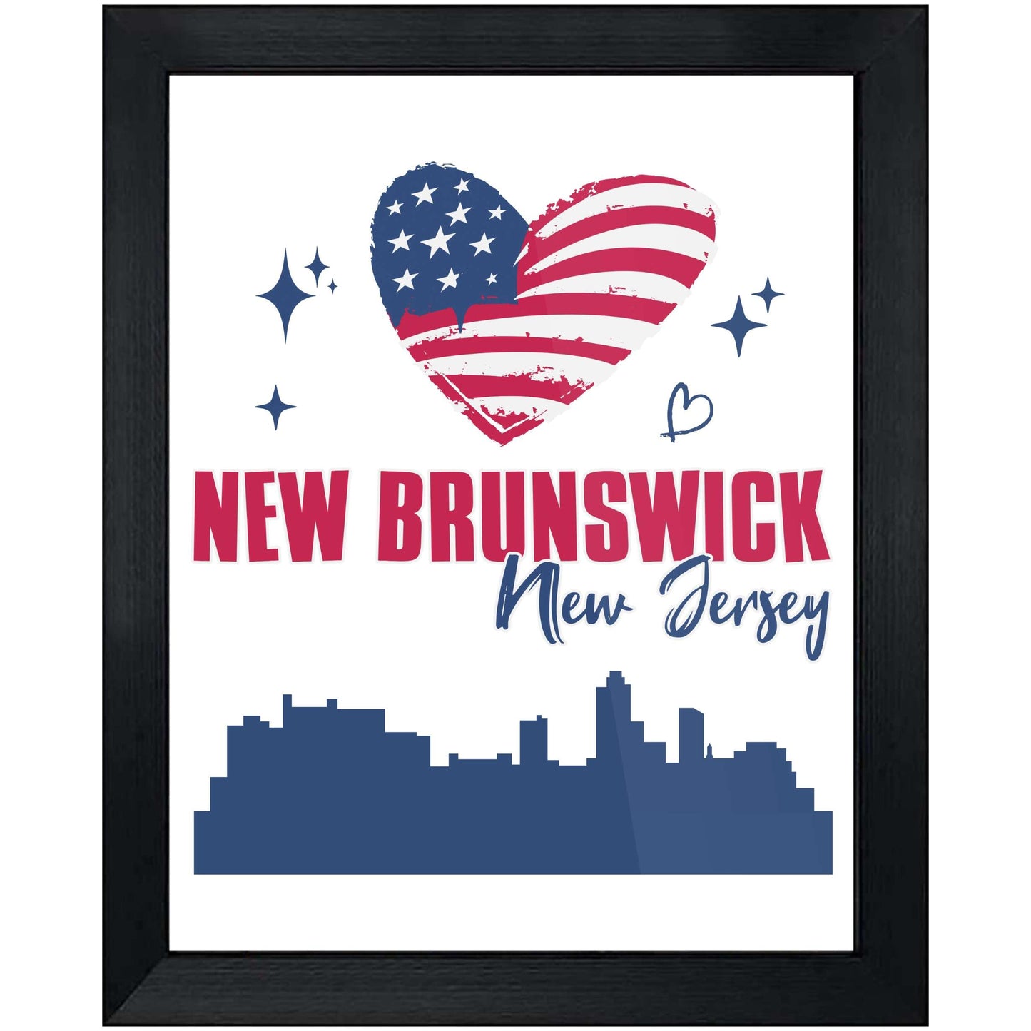 New Brunswick New Jersey Skyline American Flag Heart 4th of July 8"x10" Wall Art Print