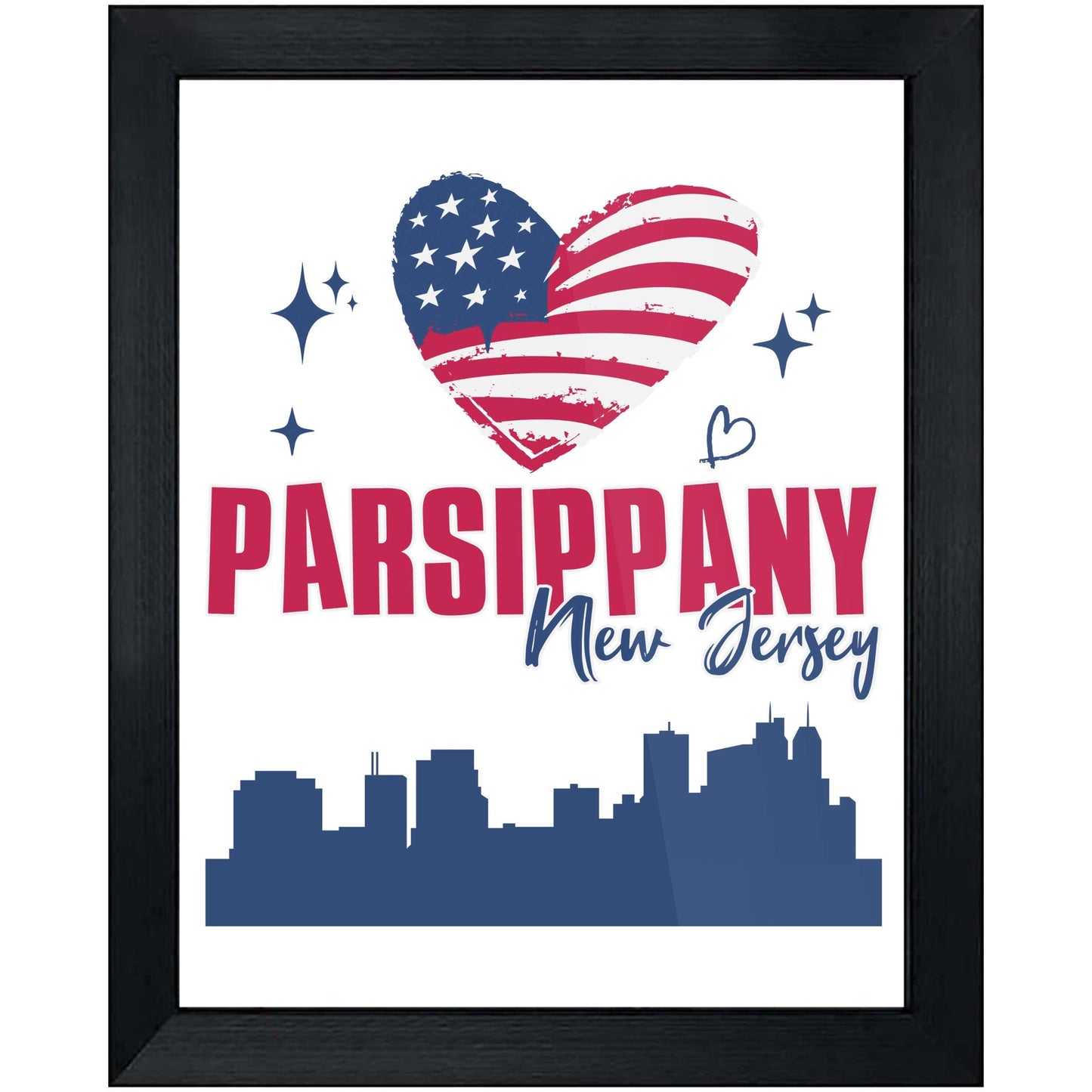 Parsippany New Jersey Skyline American Flag Heart 4th of July 8"x10" Wall Art Print