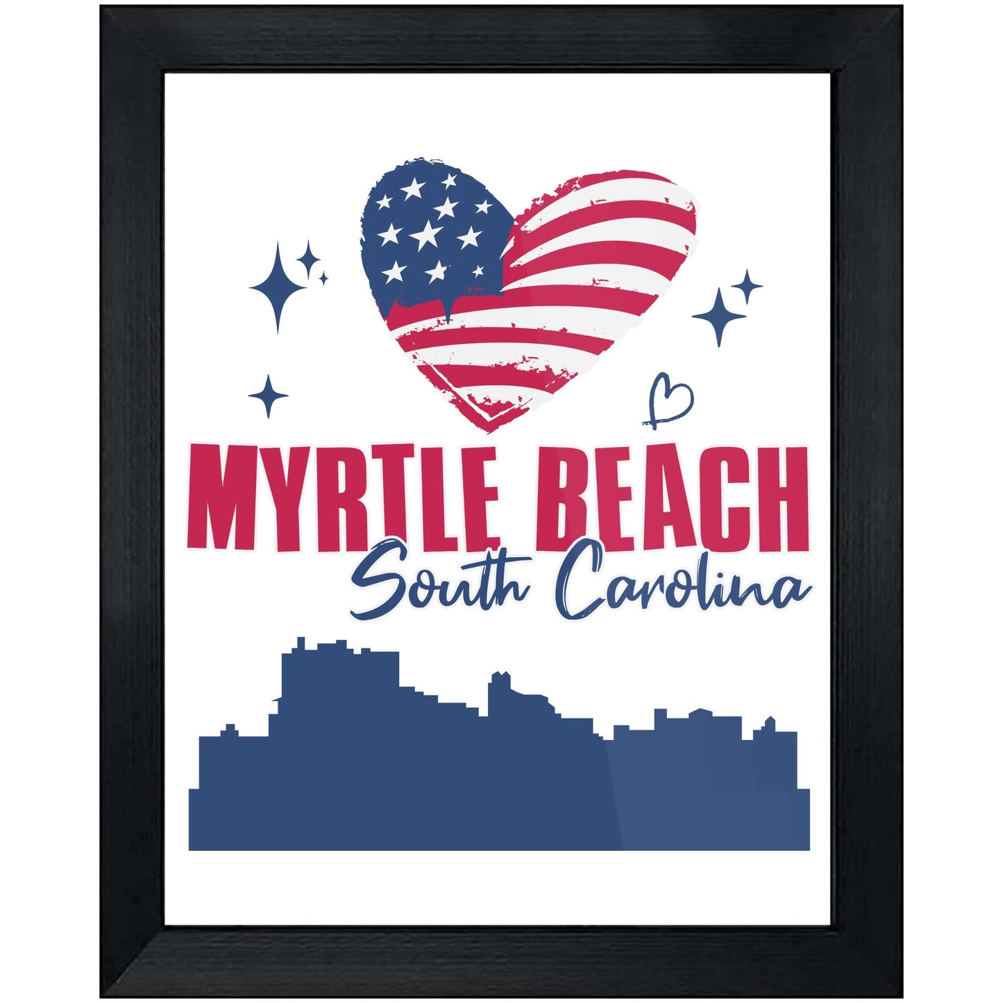 Myrtle Beach South Carolina Skyline American Flag Heart 4th of July 8"x10" Wall Art Print
