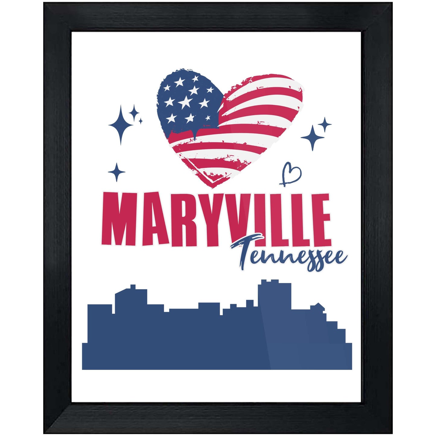 Maryville Tennessee Skyline American Flag Heart 4th of July 8"x10" Wall Art Print