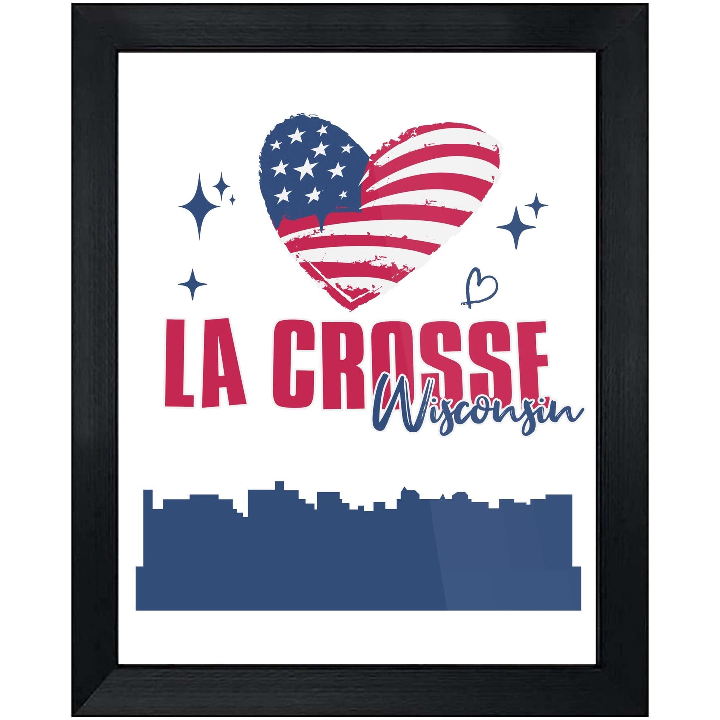 La Crosse Wisconsin Skyline American Flag Heart 4th of July 8"x10" Wall Art Print