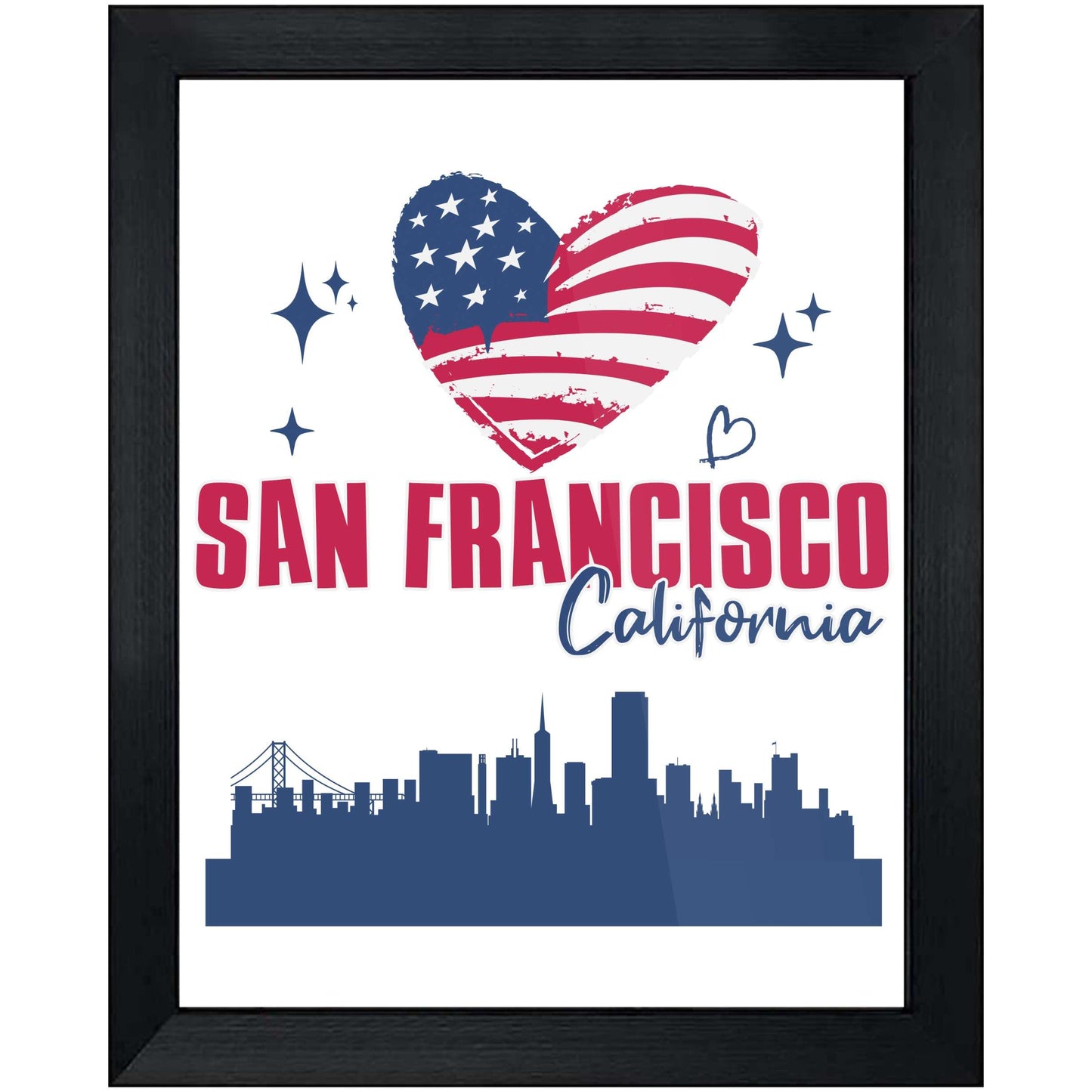 San Francisco California Skyline American Flag Heart 4th of July 8"x10" Wall Art Print