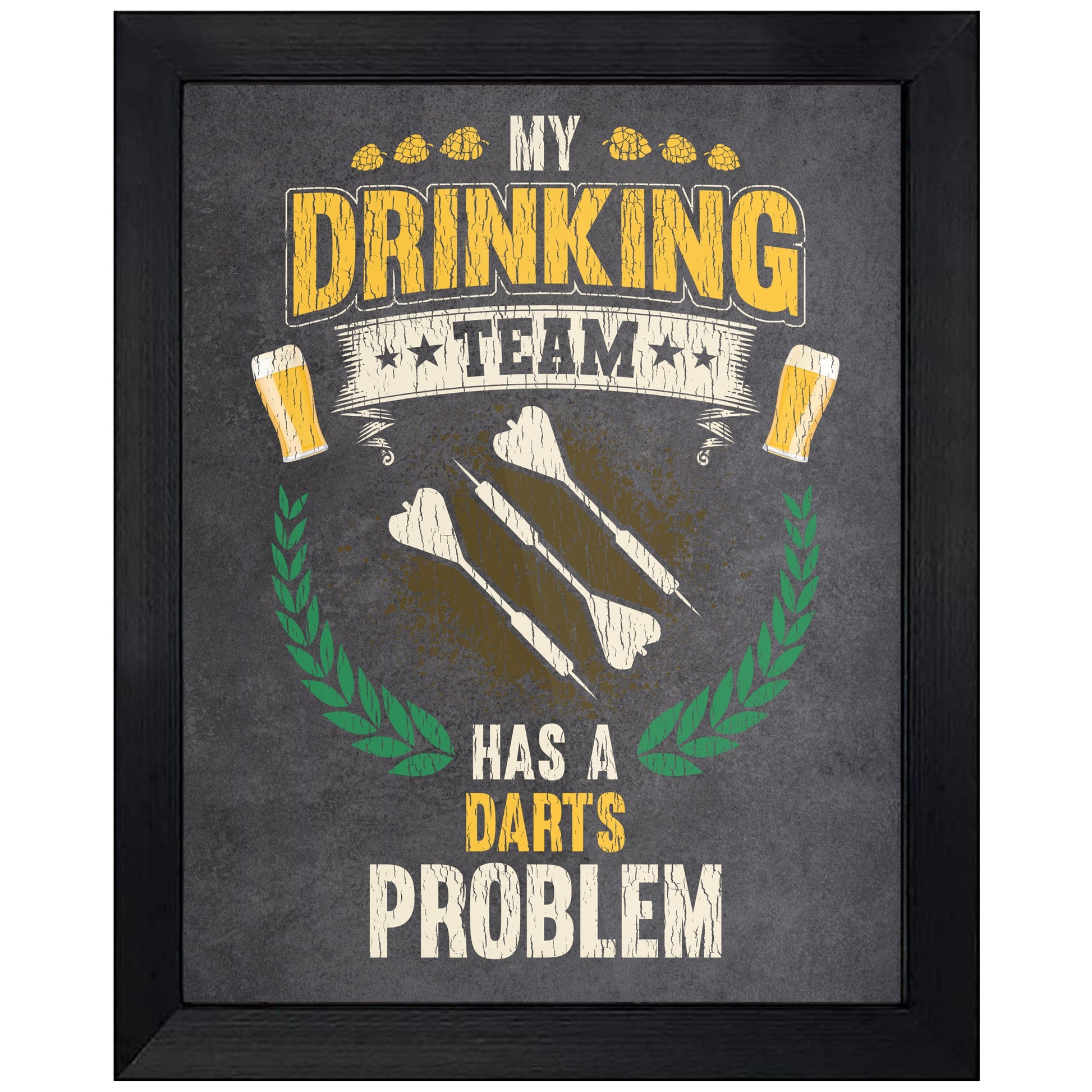 My Drinking Team Has A Darts Problem Funny Darts 8"x10" Wall Art Print