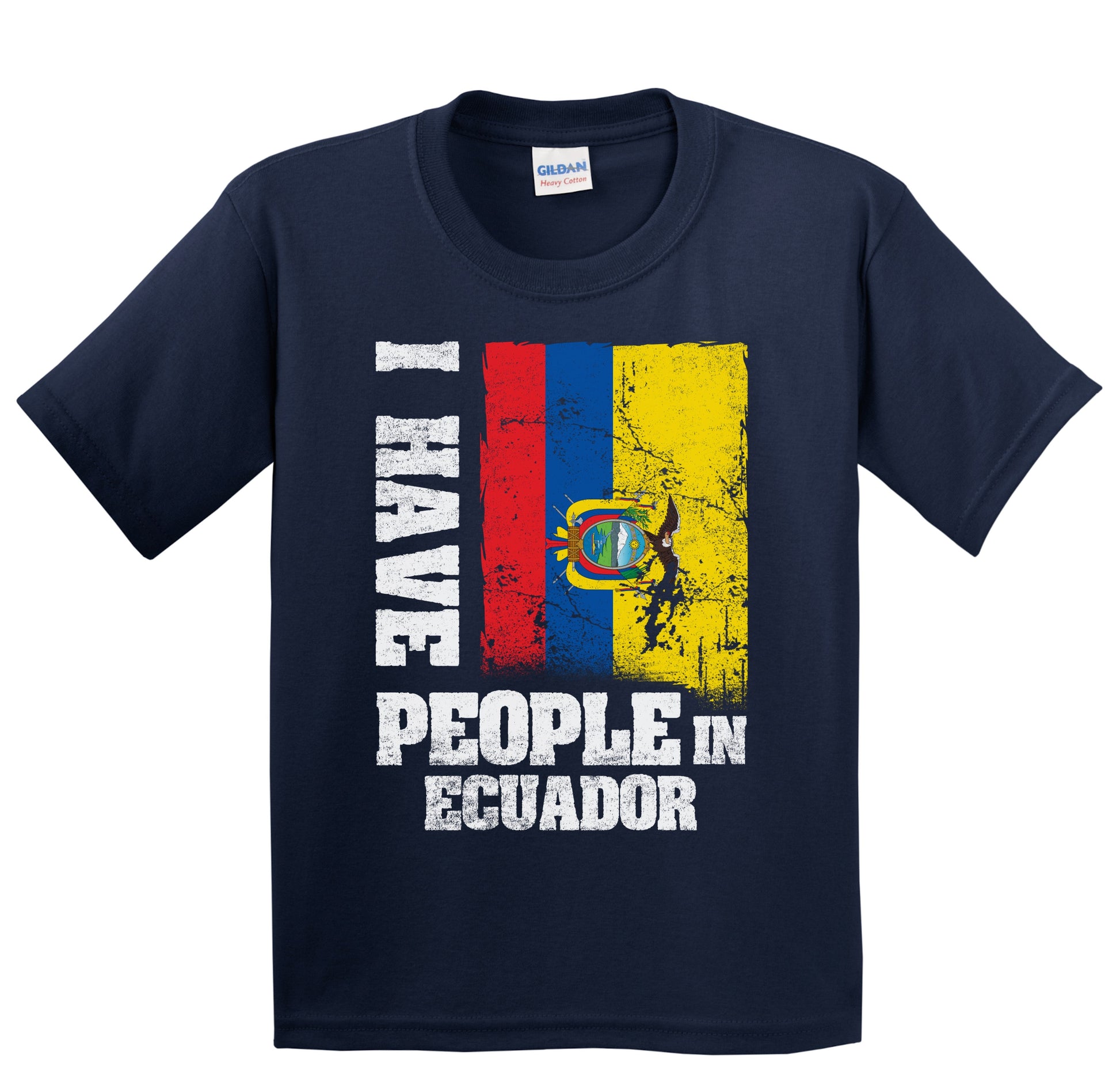 I Have People In Ecuador Ecuadorian Flag Youth T-Shirt