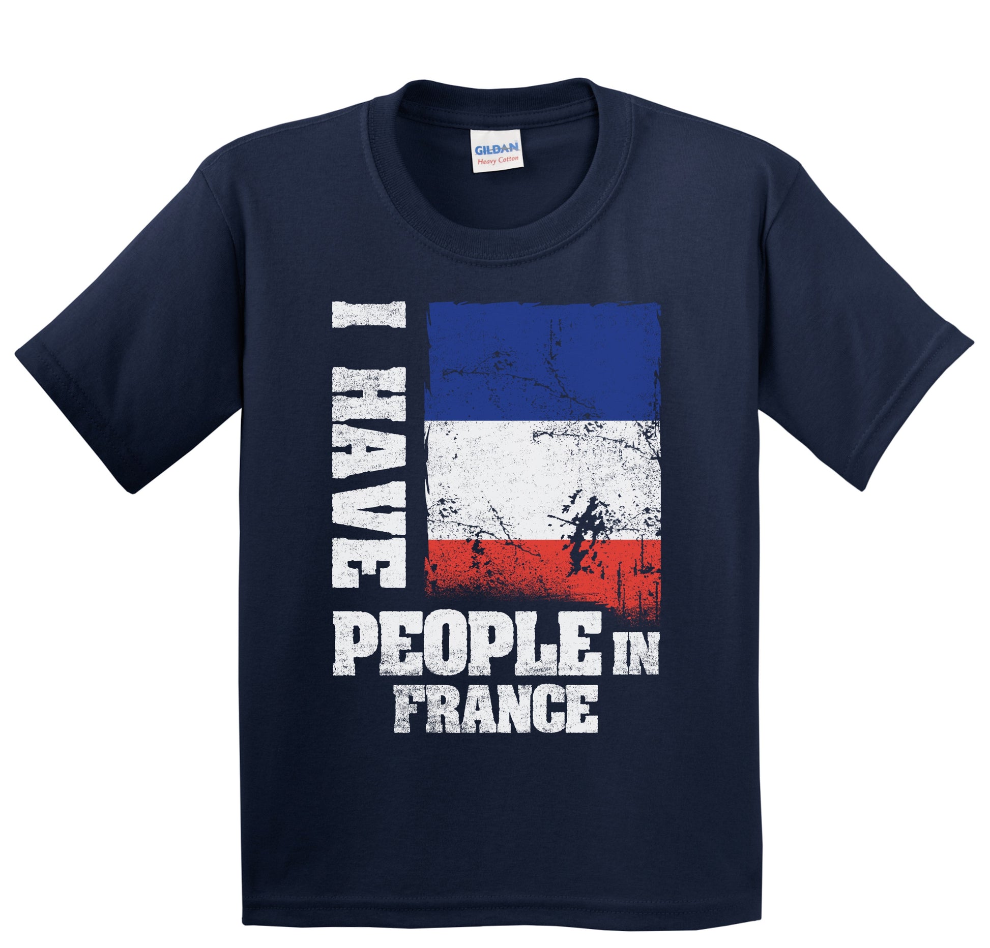 I Have People In France French Flag Youth T-Shirt