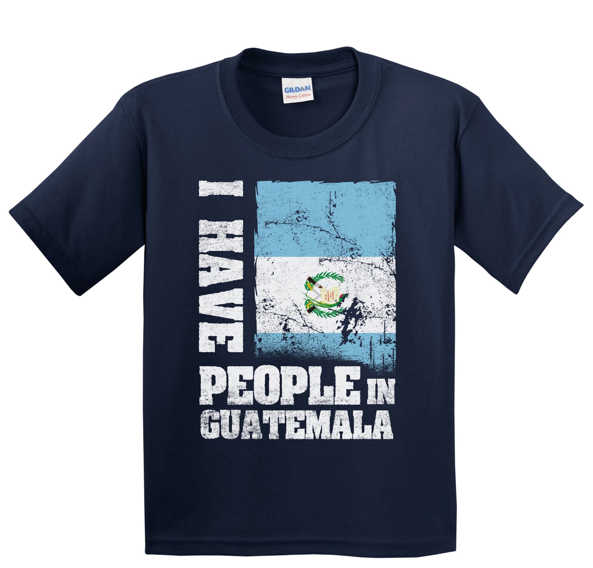 I Have People In Guatemala Guatemalan Flag Youth T-Shirt