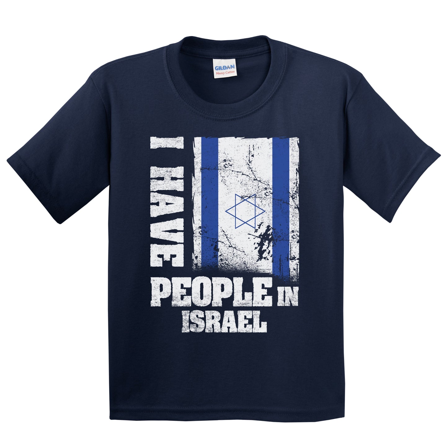 I Have People In Israel Israeli Flag Youth T-Shirt