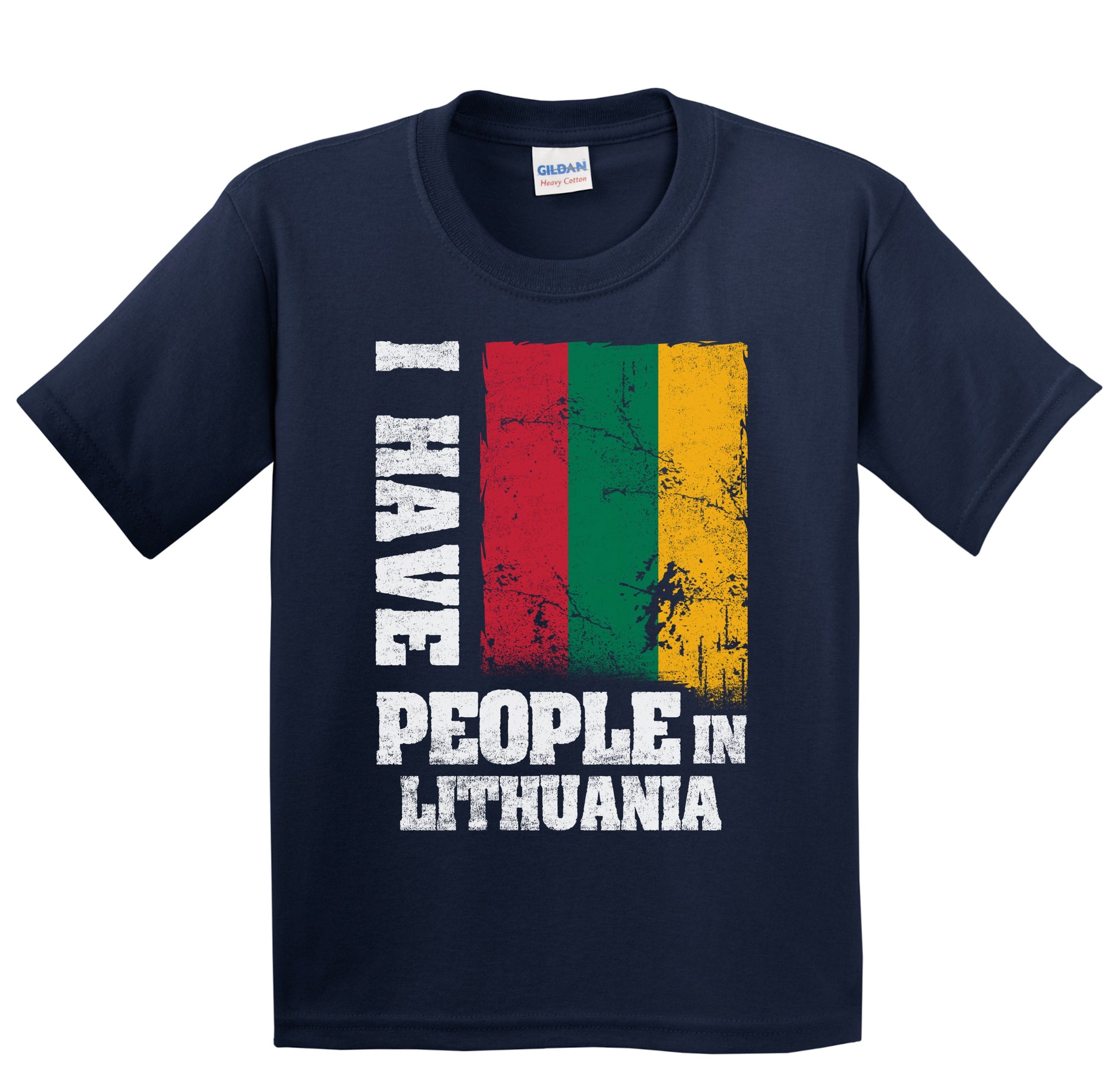 I Have People In Lithuania Lithuanian Flag Youth T-Shirt