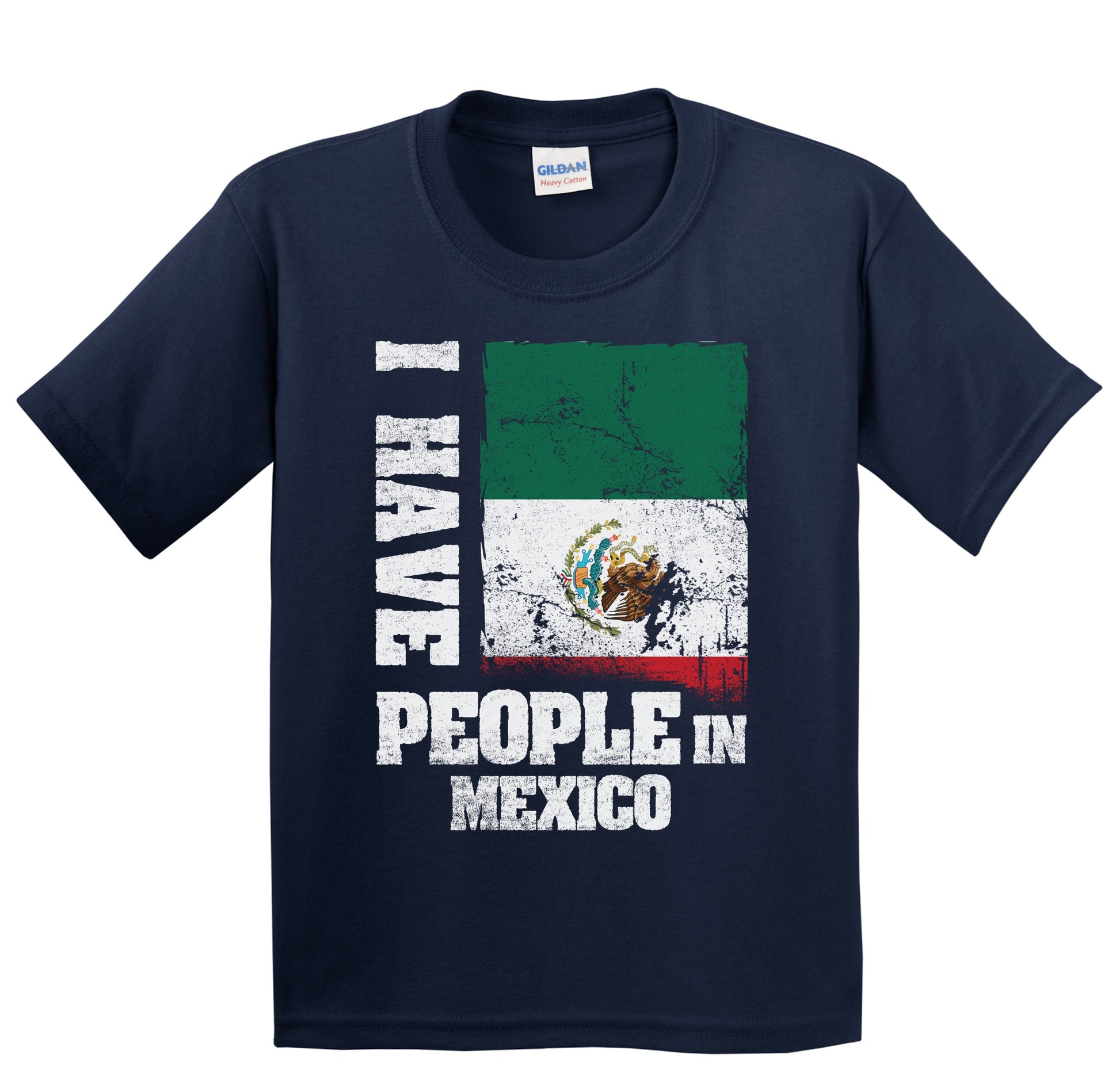 I Have People In Mexico Mexican Flag Youth T-Shirt