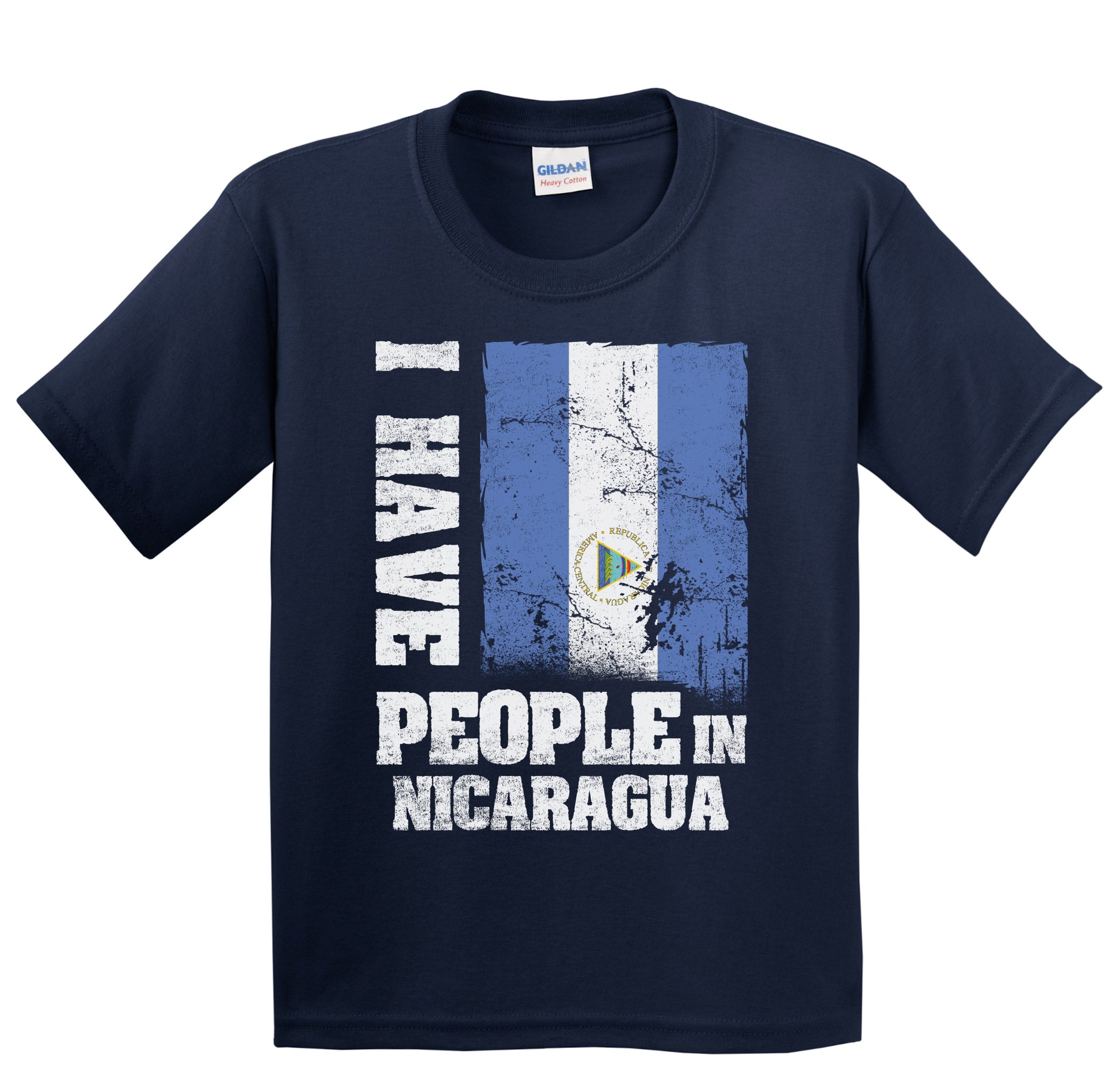 I Have People In Nicaragua Nicaraguan Flag Youth T-Shirt