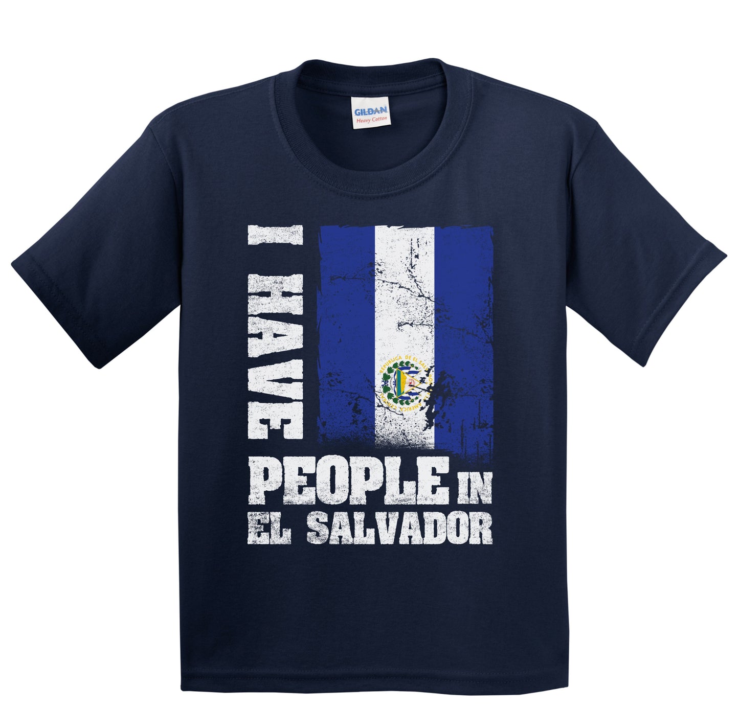 I Have People In El Salvador Salvadorian Flag Youth T-Shirt