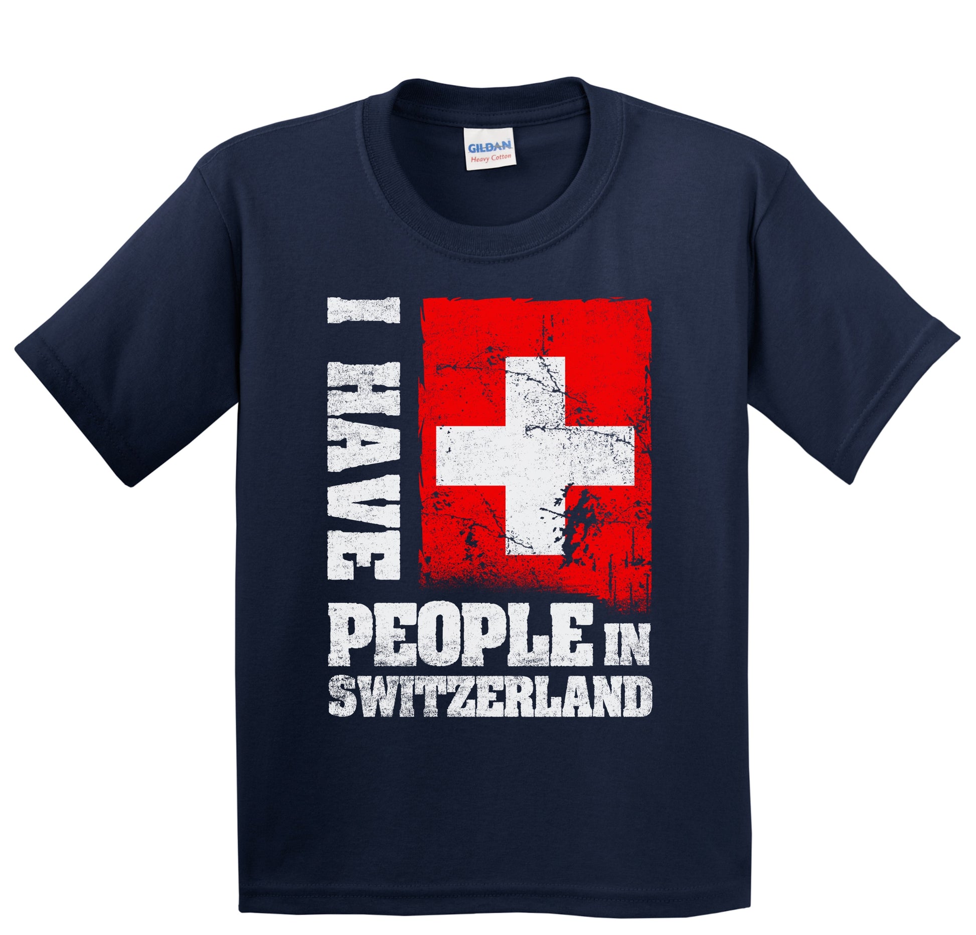 I Have People In Switzerland Swiss Flag Youth T-Shirt
