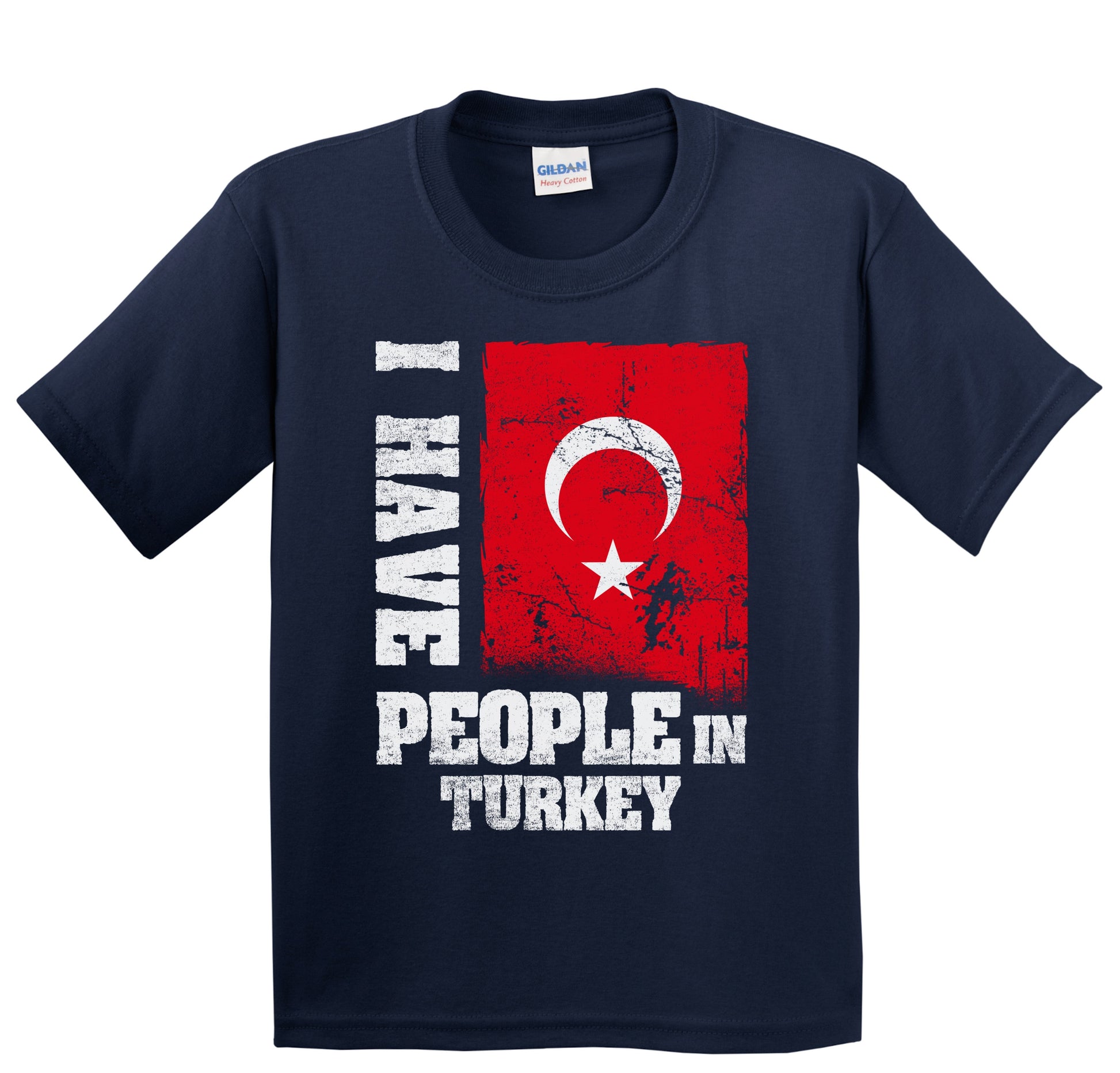 I Have People In Turkey Turkish Flag Youth T-Shirt