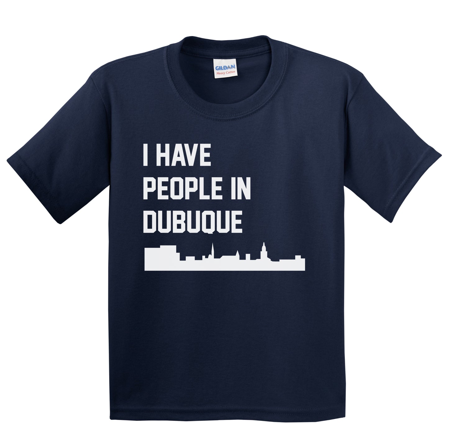 I Have People In Dubuque Iowa Skyline Youth T-Shirt