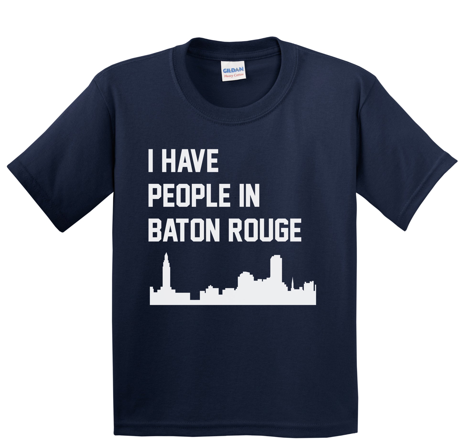 I Have People In Baton Rouge Louisiana Skyline Youth T-Shirt