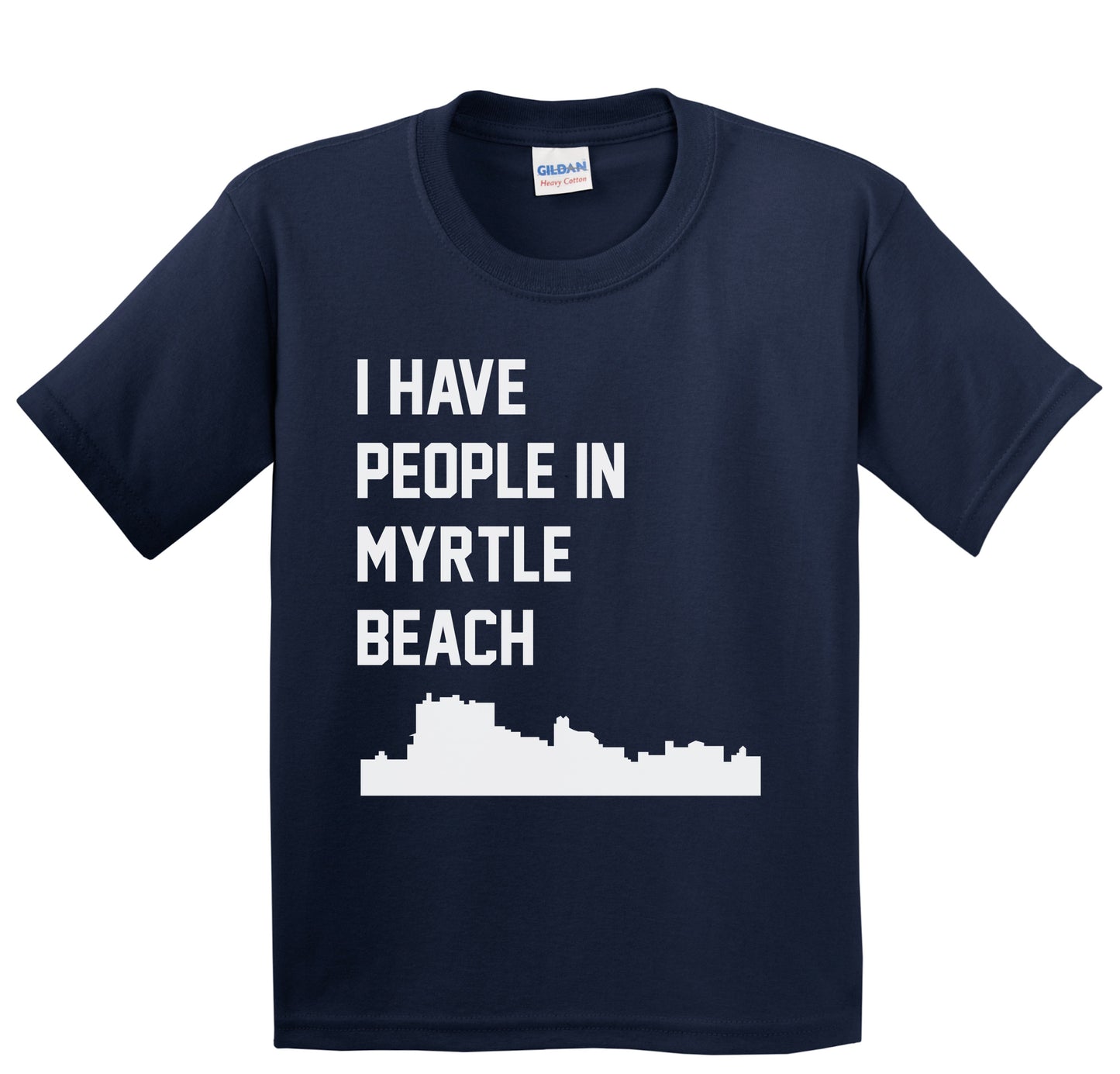 I Have People In Myrtle Beach South Carolina Skyline Youth T-Shirt