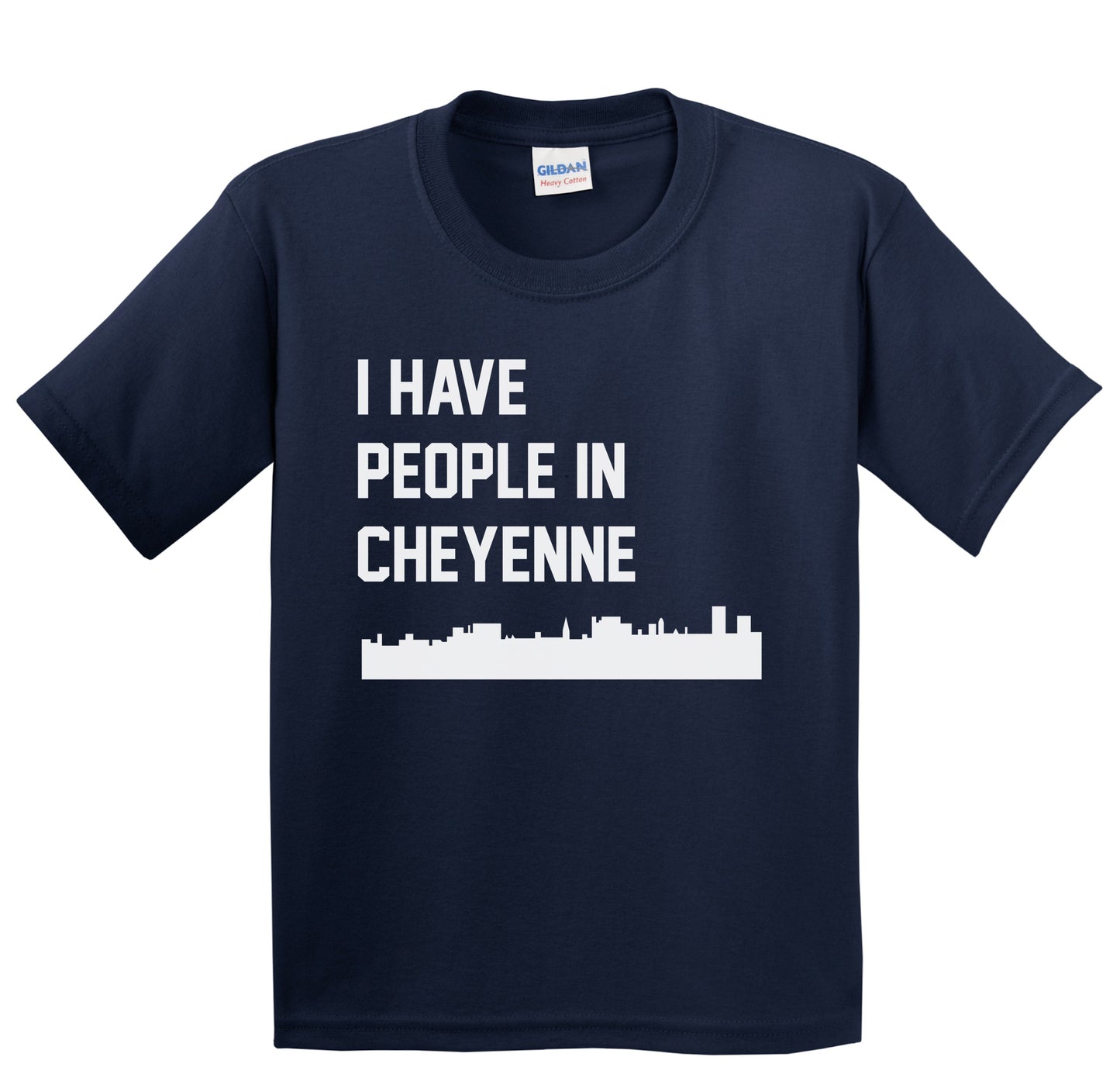 I Have People In Cheyenne Wyoming Skyline Youth T-Shirt