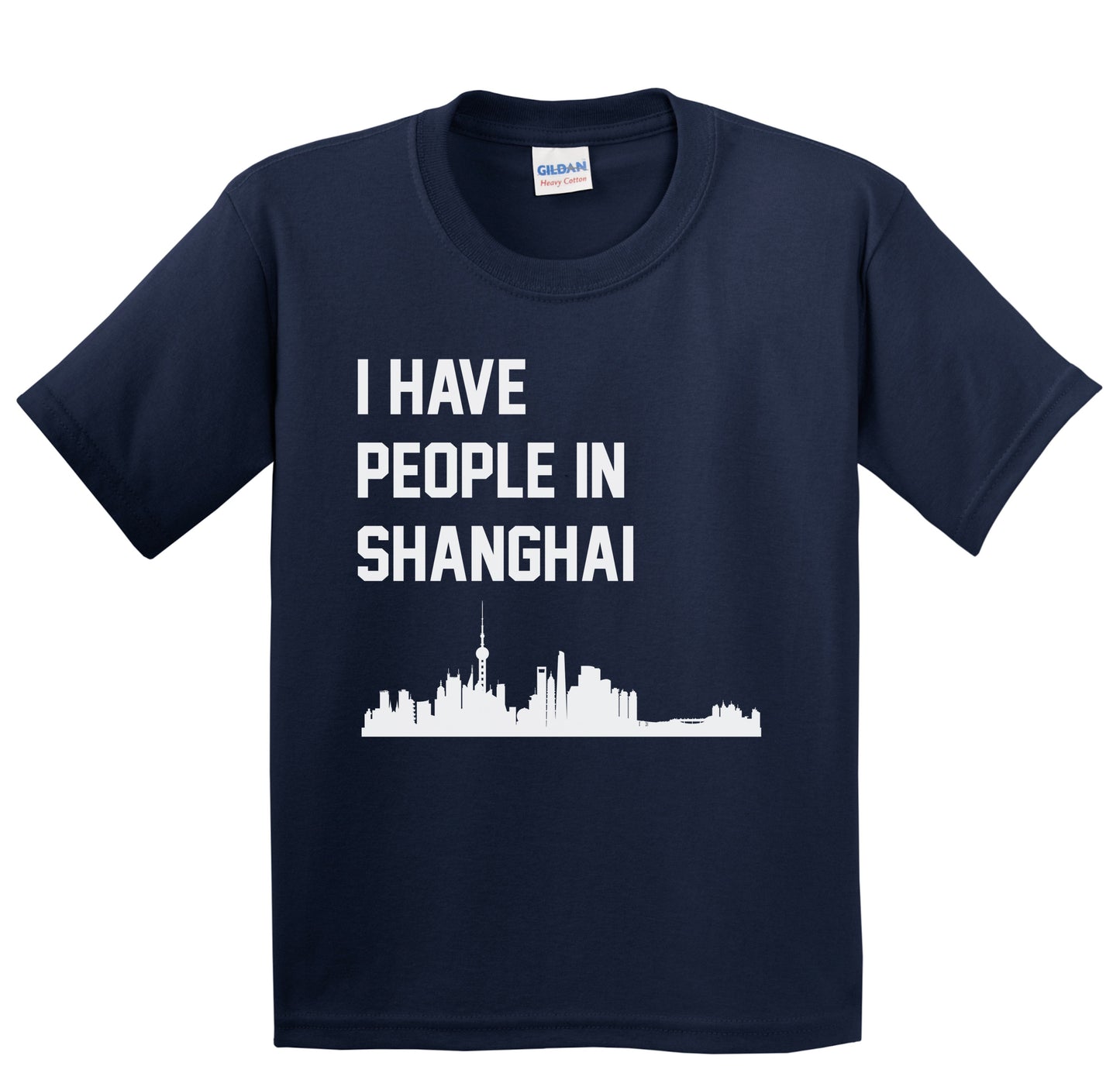 I Have People In Shanghai China Skyline Youth T-Shirt