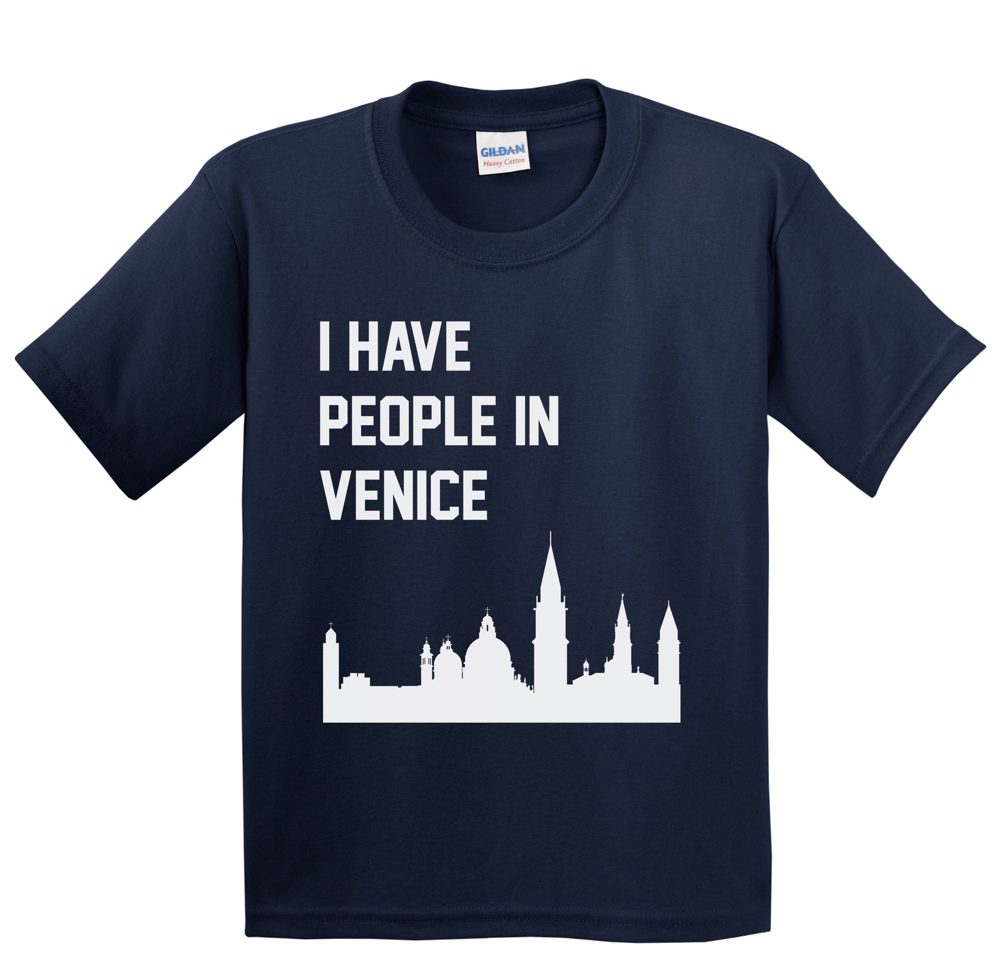 I Have People In Venice Italy Skyline Youth T-Shirt