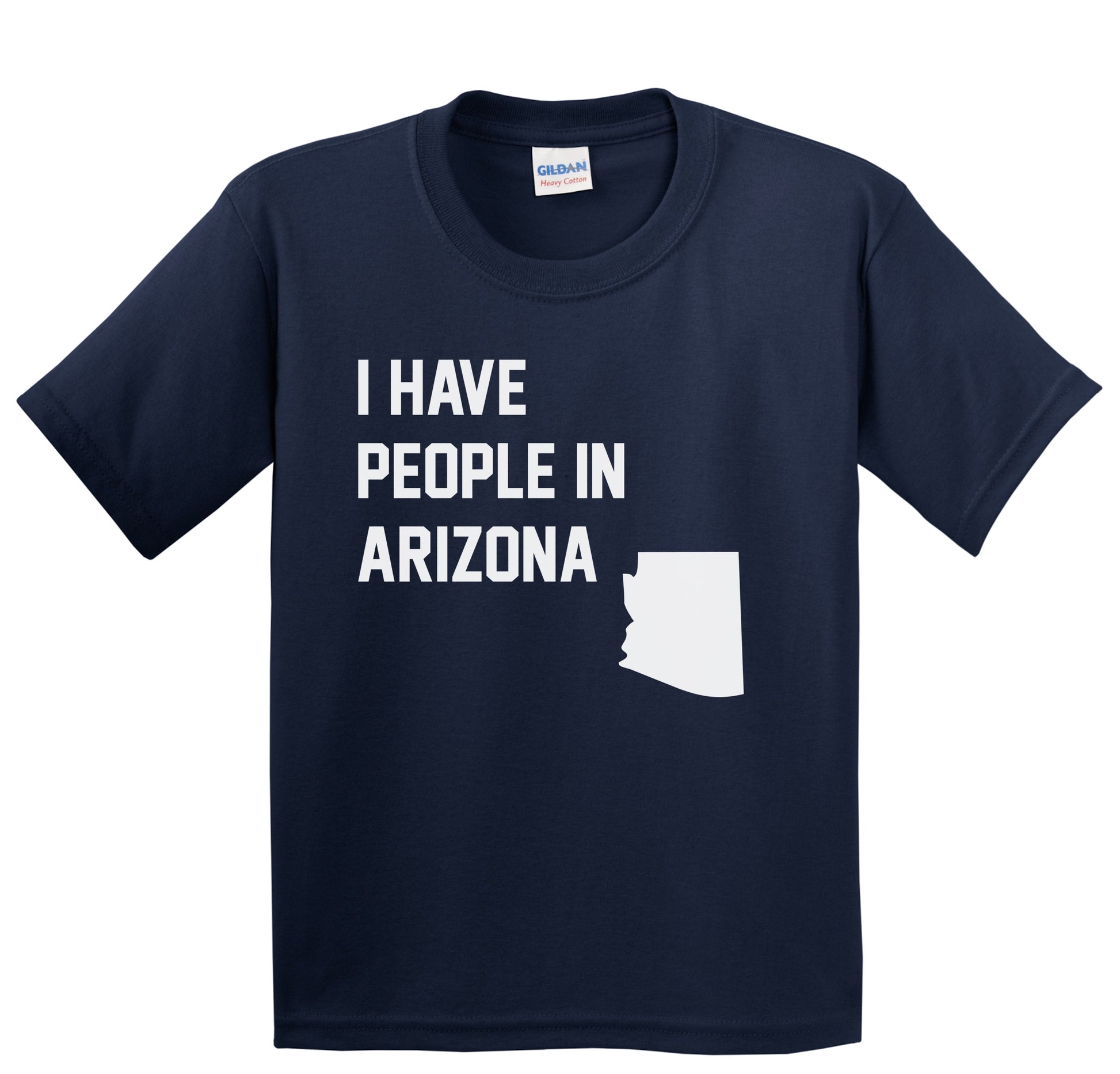 I Have People In Arizona Youth T-Shirt