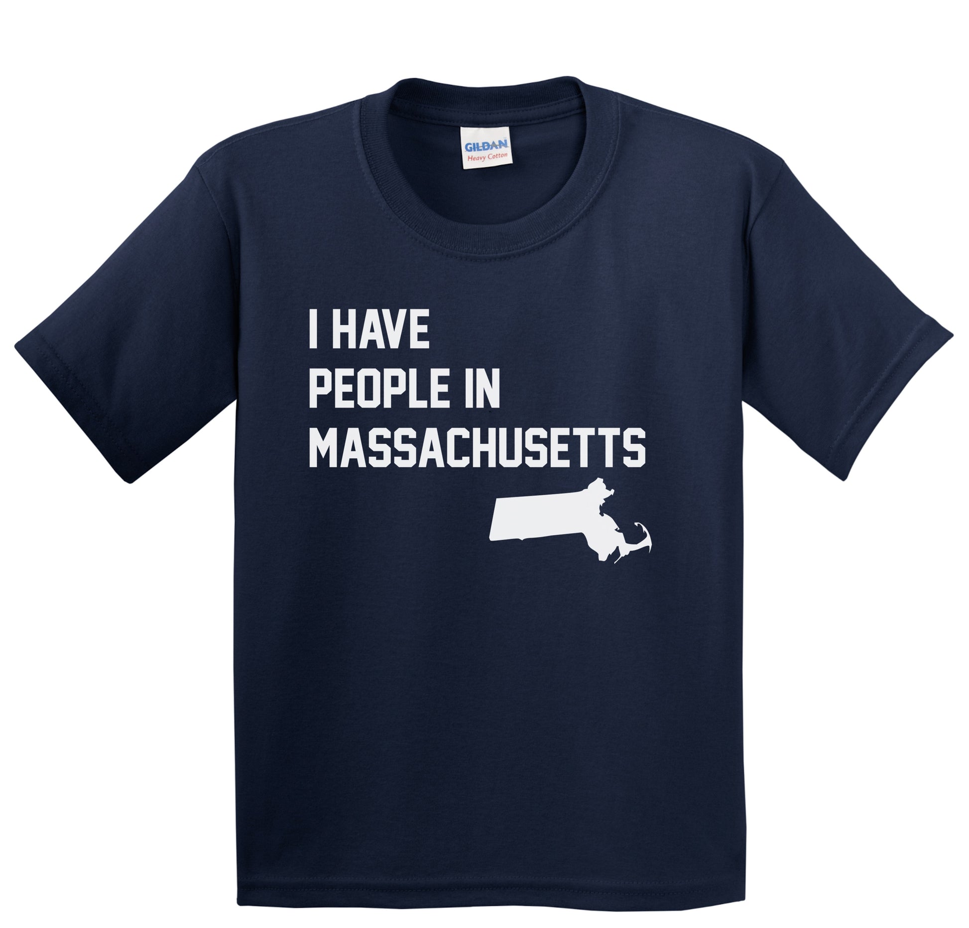I Have People In Massachusetts Youth T-Shirt